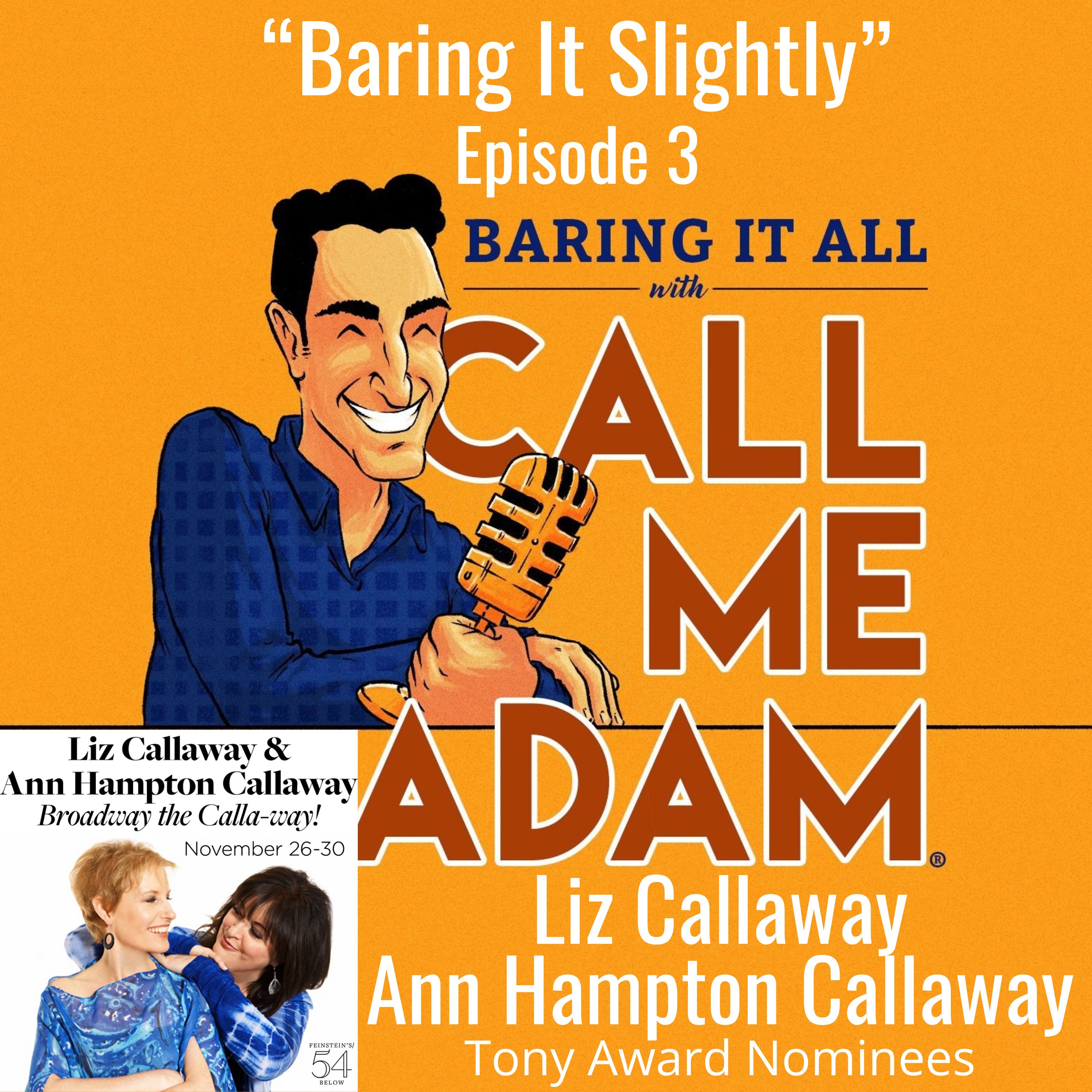 Baring It All with Call Me Adam