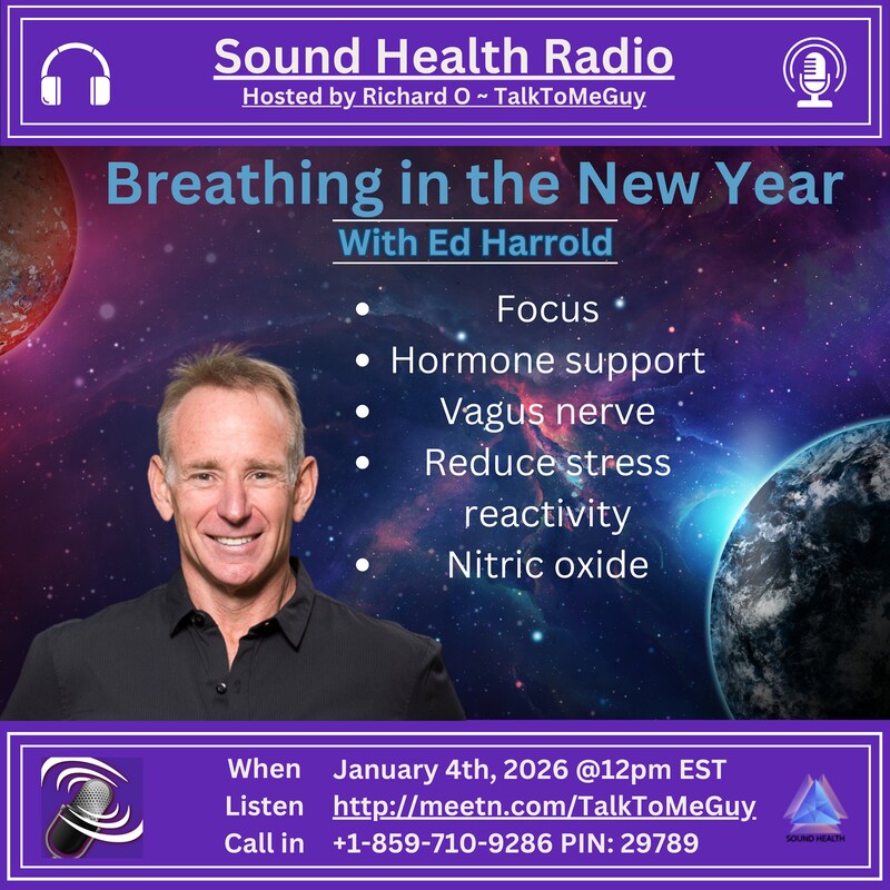 Artwork for podcast Sound Health Options - Richard ~ TalkToMeGuy & Sharry Edwards