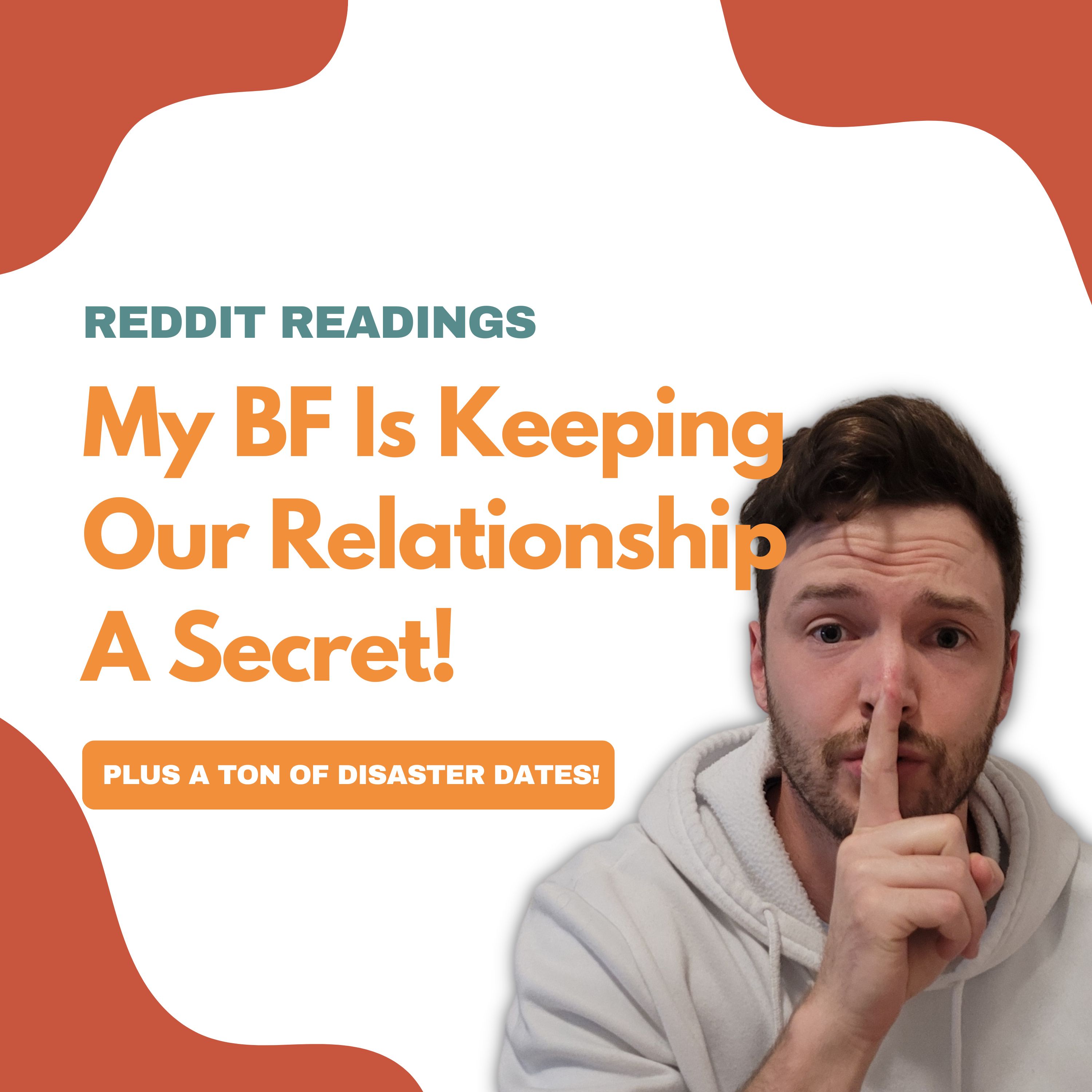 Reddit Readings | My BF Is Keeping Our Relationship A Secret!