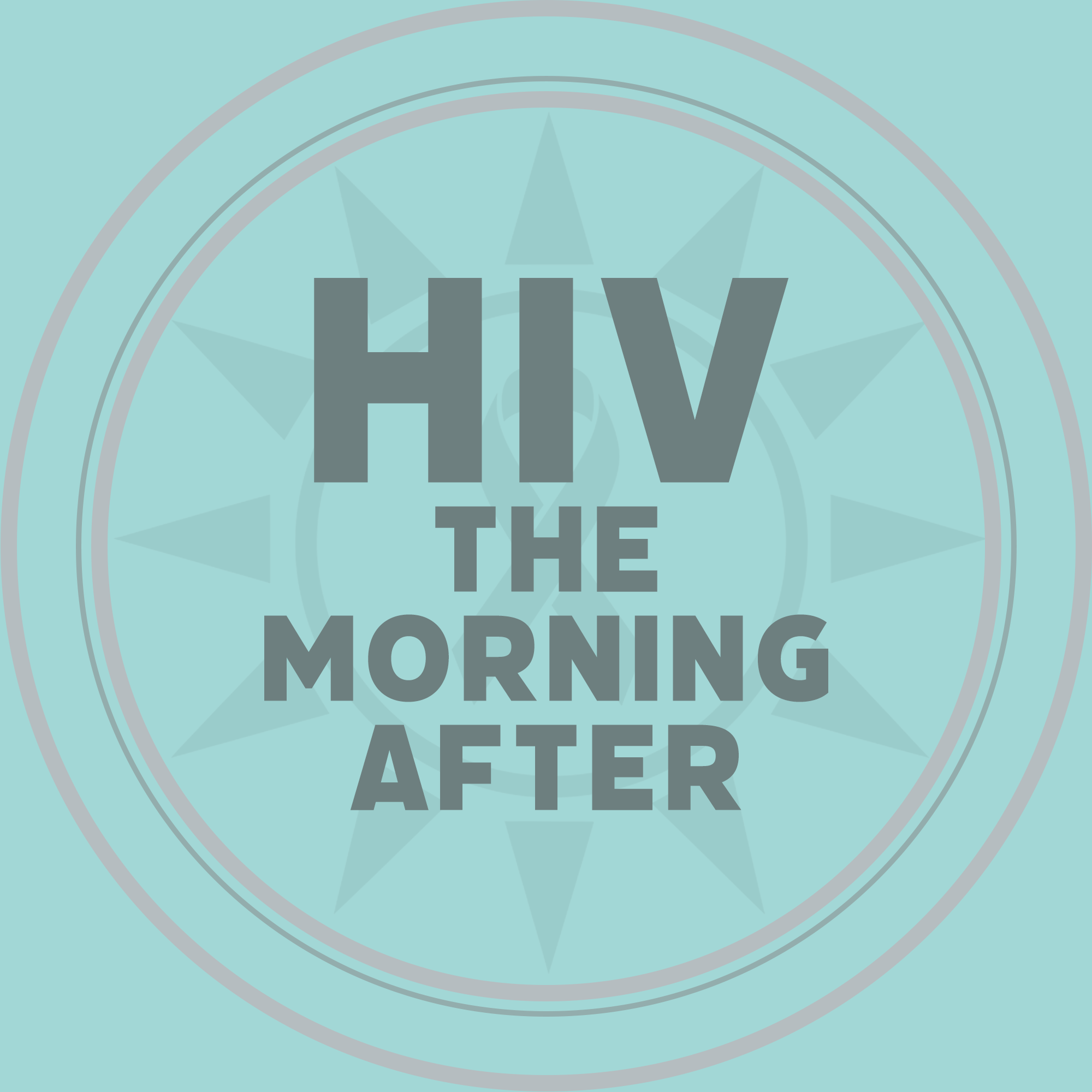 HIV: The Morning After