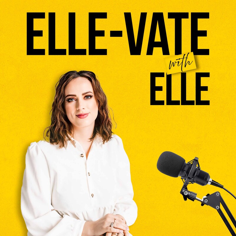 Artwork for podcast Elle-vate with Elle