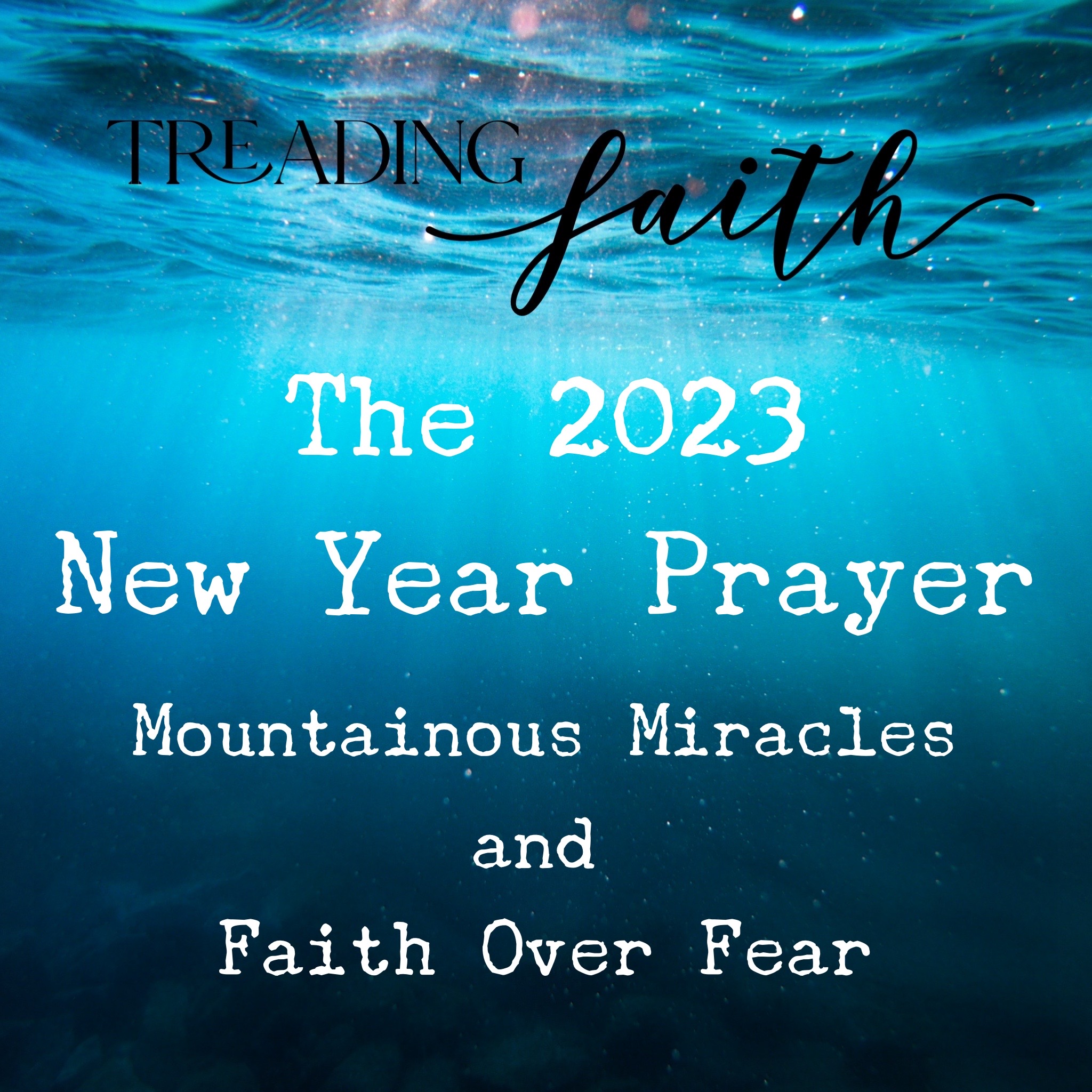 The 2023 New Year Prayer