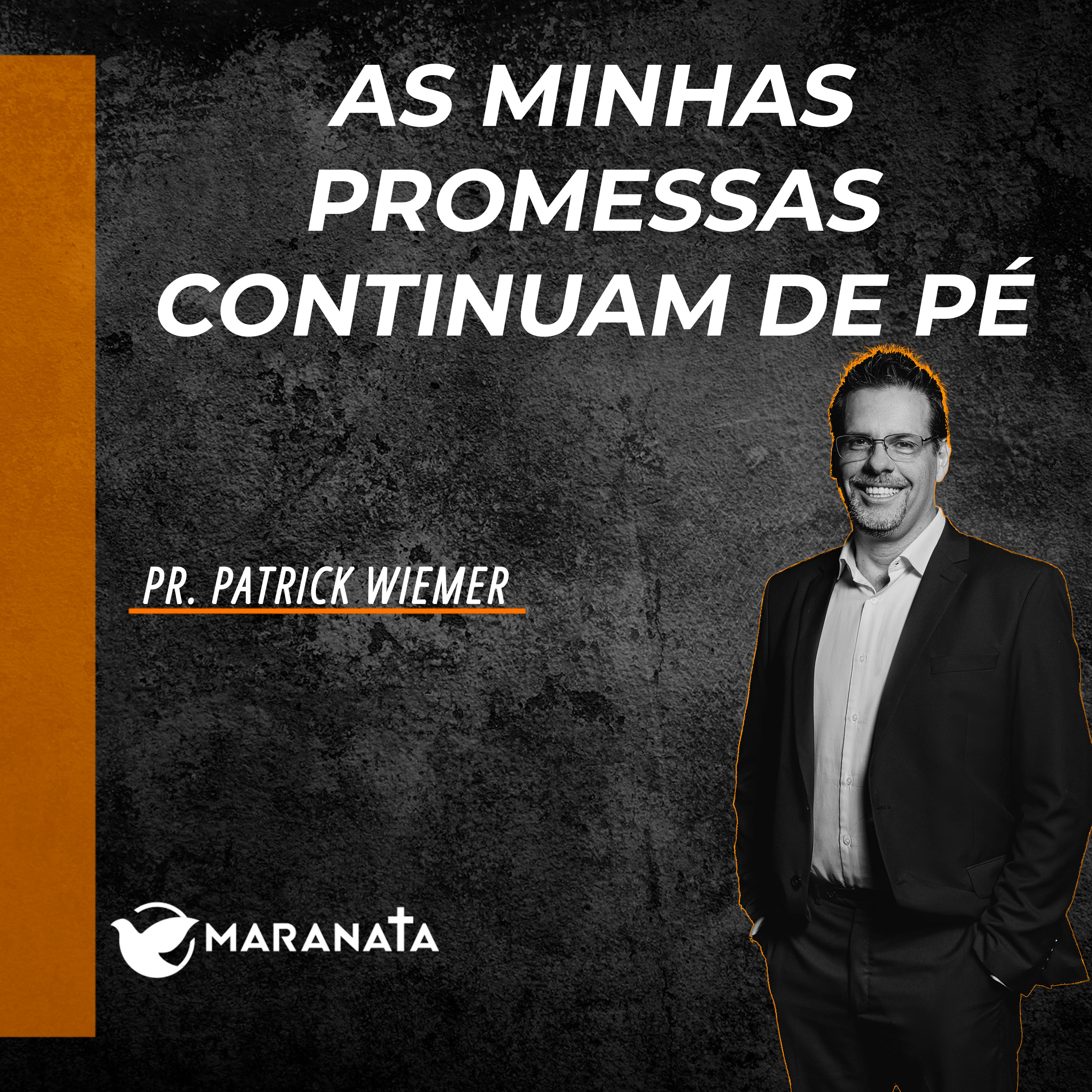 As minhas promessas continuam de pé - Pr. Patrick Wiemer episode artwork