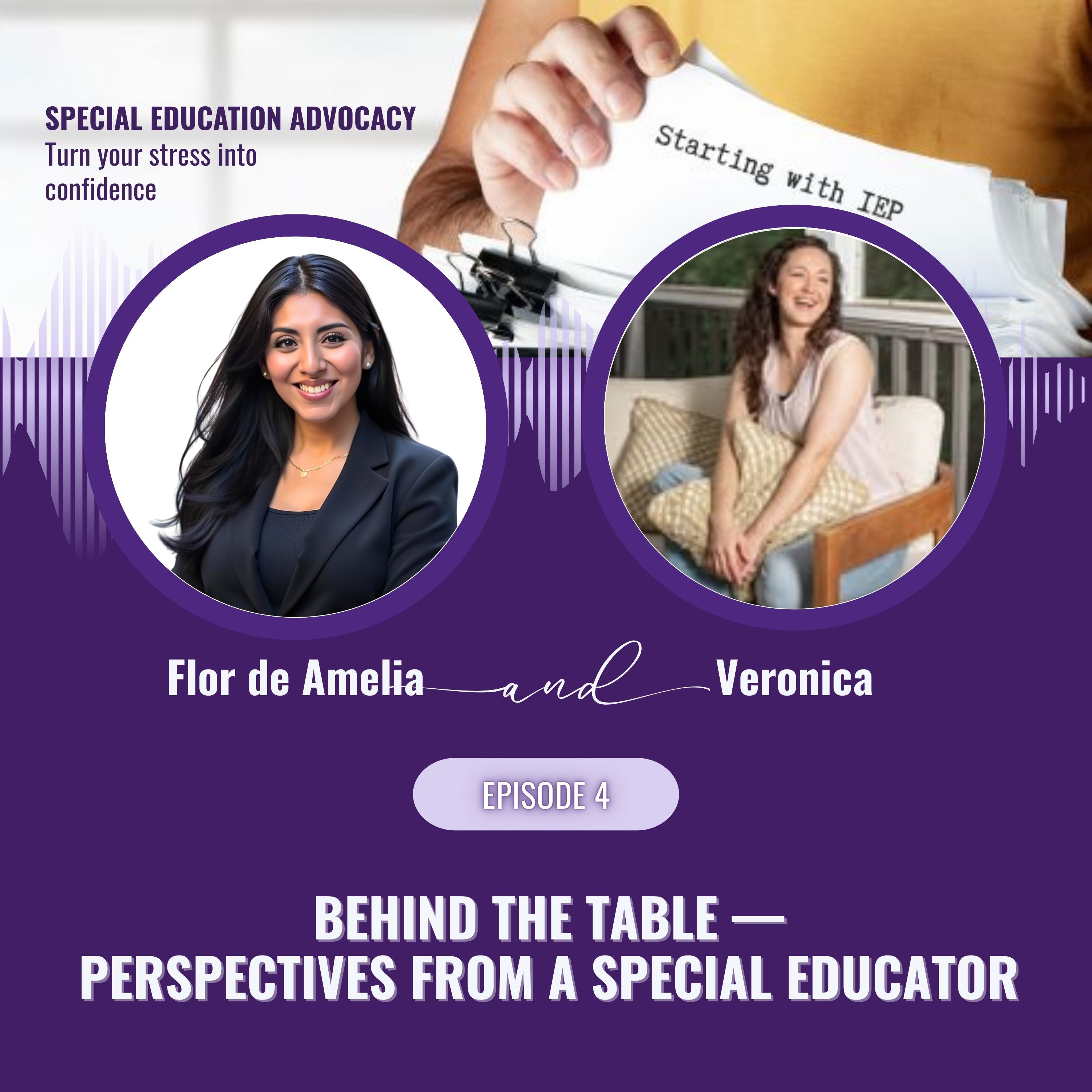 Episode 4: Behind the Table — Perspectives from a Special Educator with Veronica Karwoski episode artwork