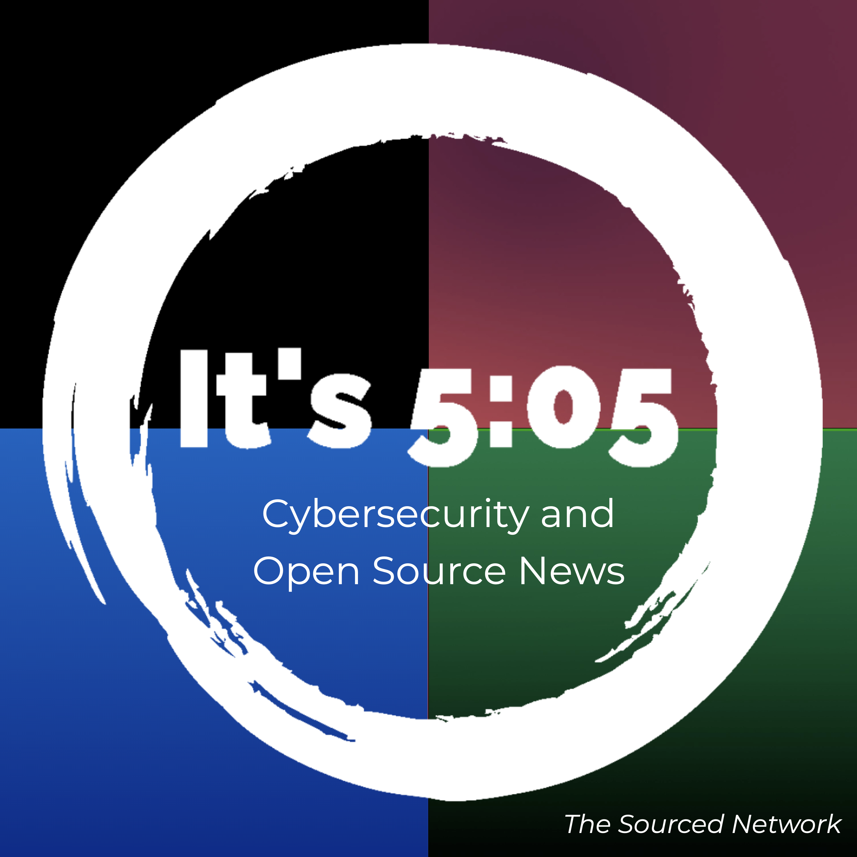 Show artwork for It's 5:05! Daily cybersecurity and open source briefing