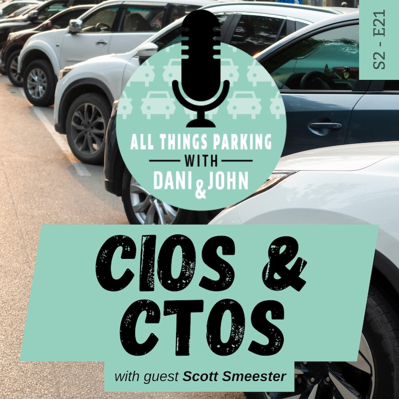Artwork for podcast All Things Parking with Dani and John