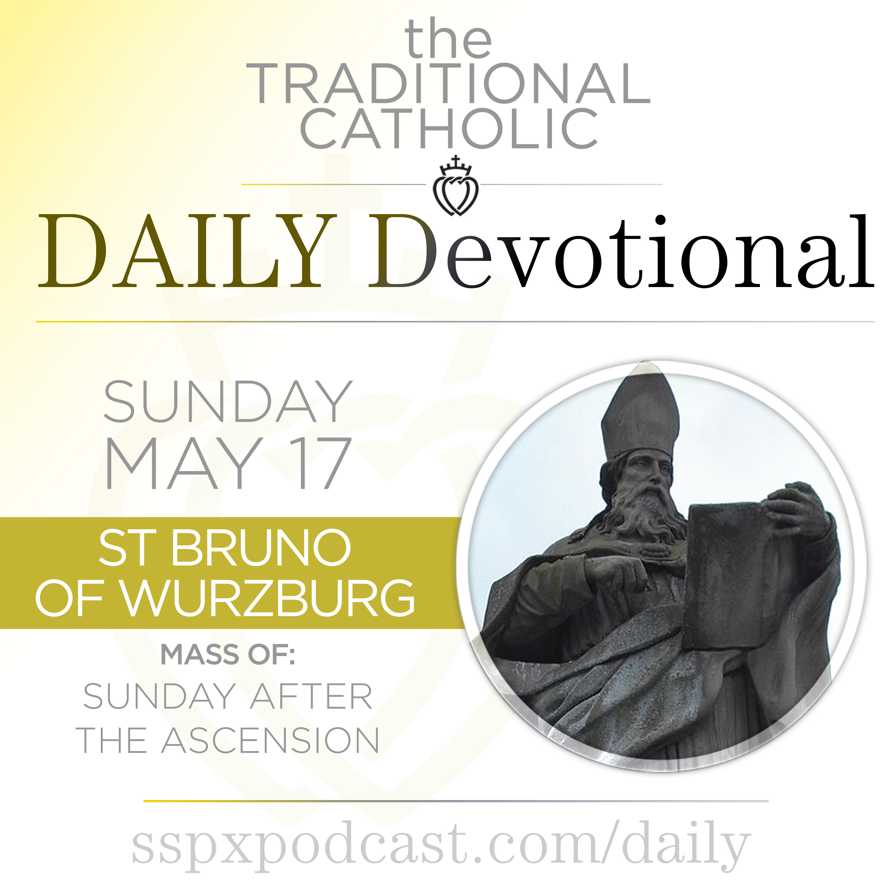 May 17 – Sun after Ascension / S Bruno of Würzburg episode artwork
