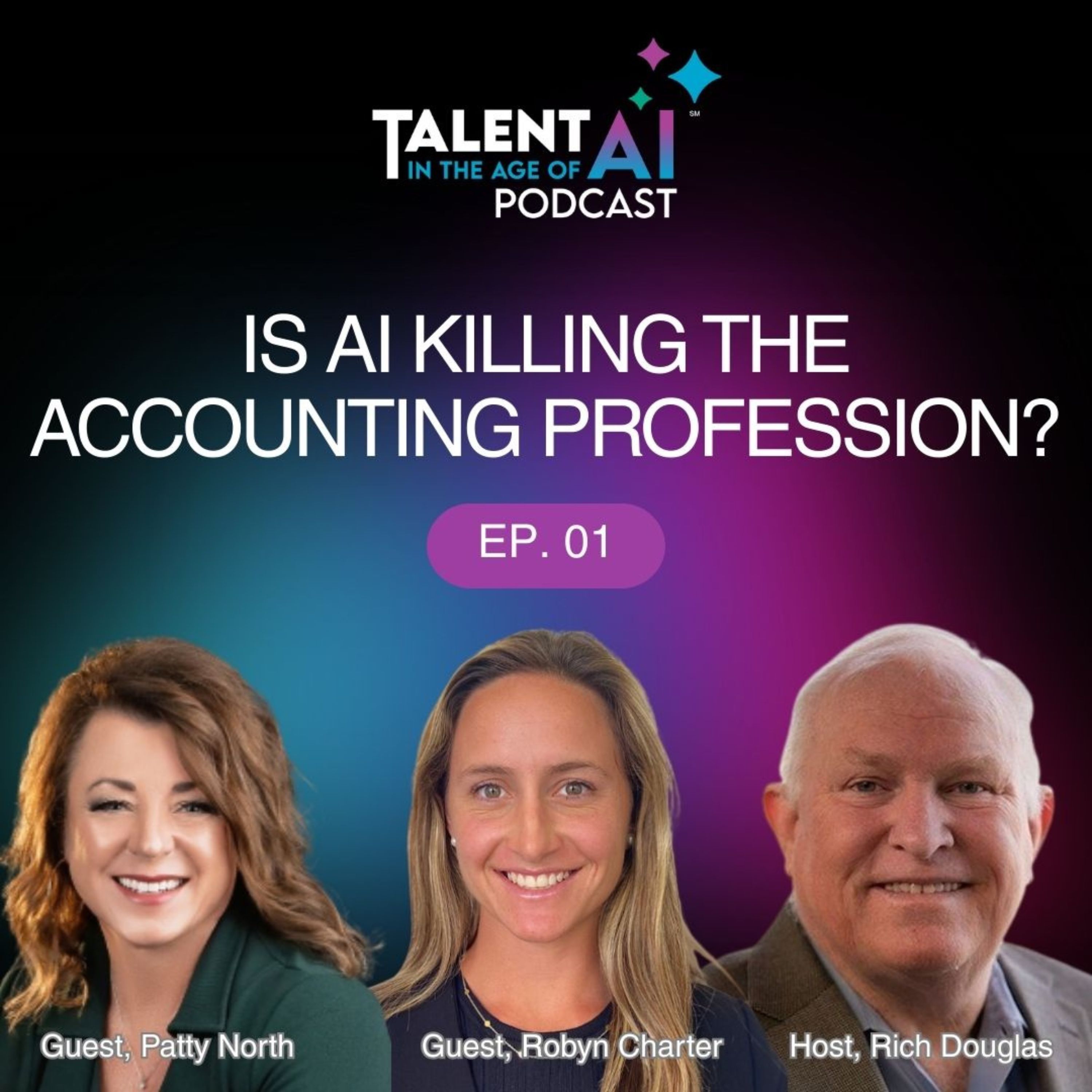 Is AI Killing the Accounting Profession with Patty North and Robyn Charter episode artwork