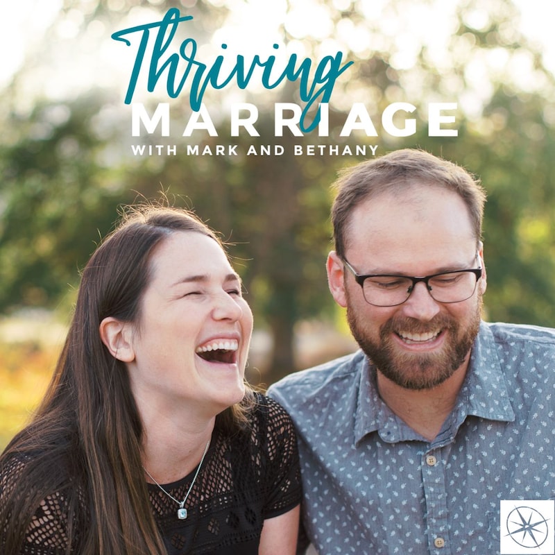 Artwork for podcast Thriving Marriage with Mark and Bethany