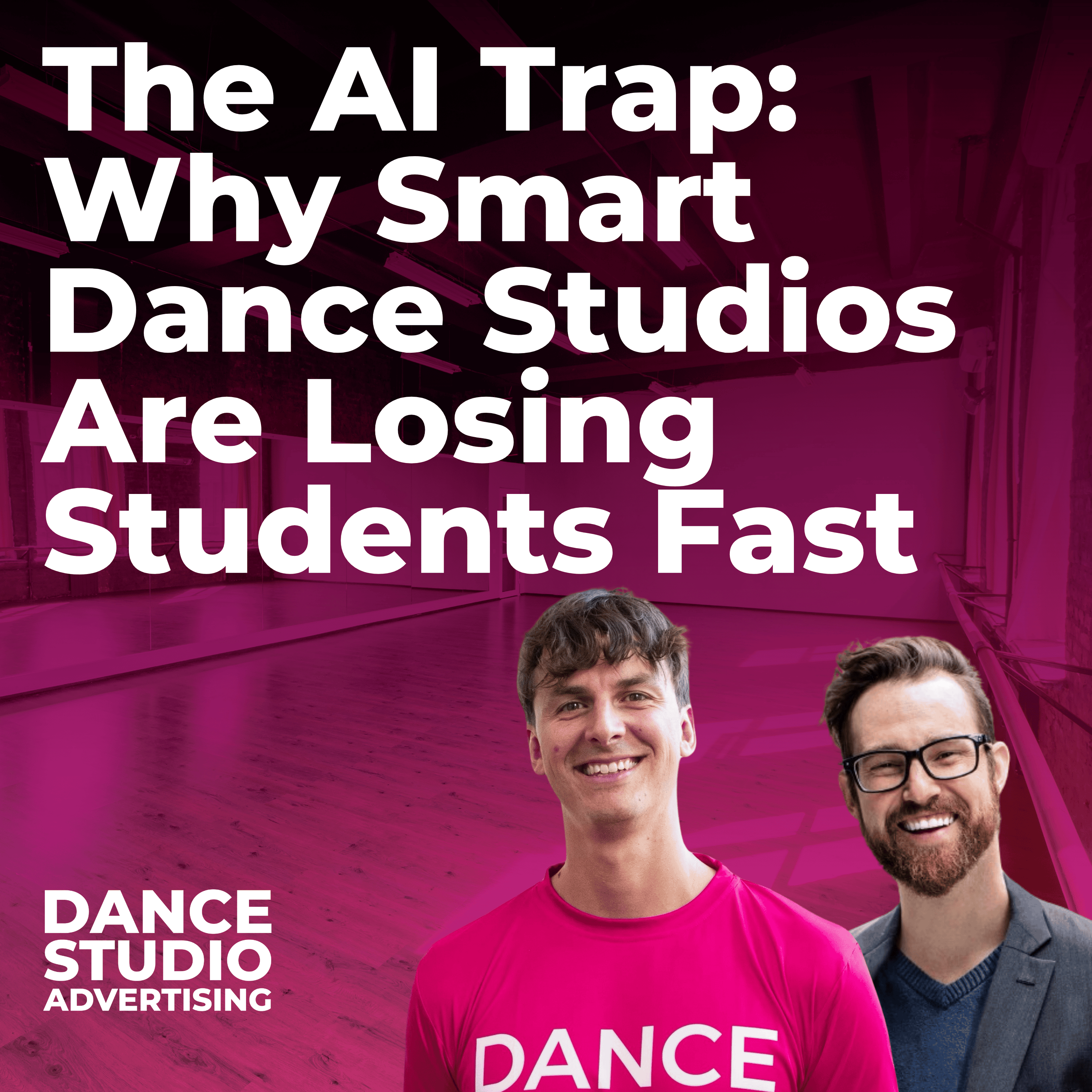 Dance Studio Advertising | The Podcast