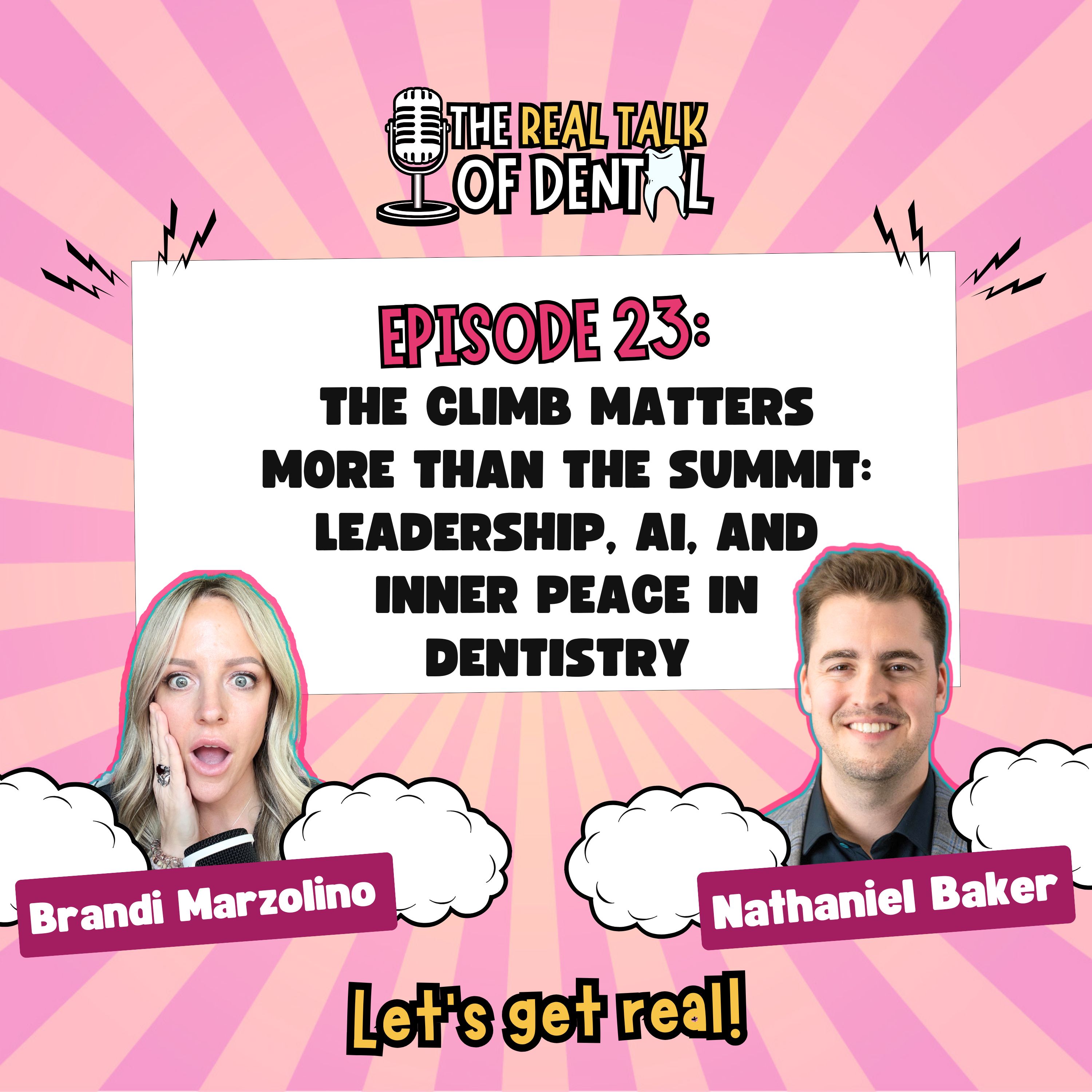The Real Talk of Dental