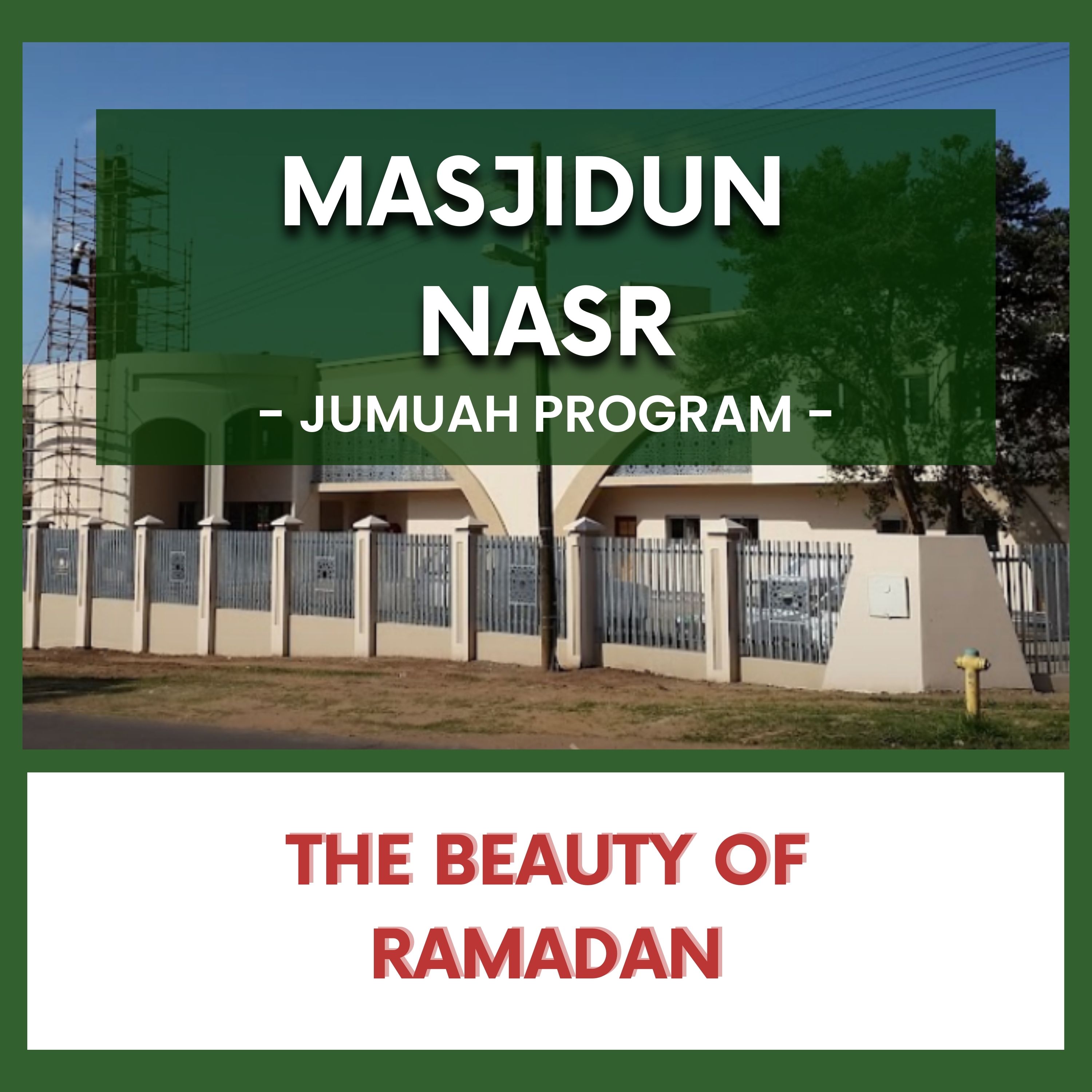 The Beauty of Ramadan