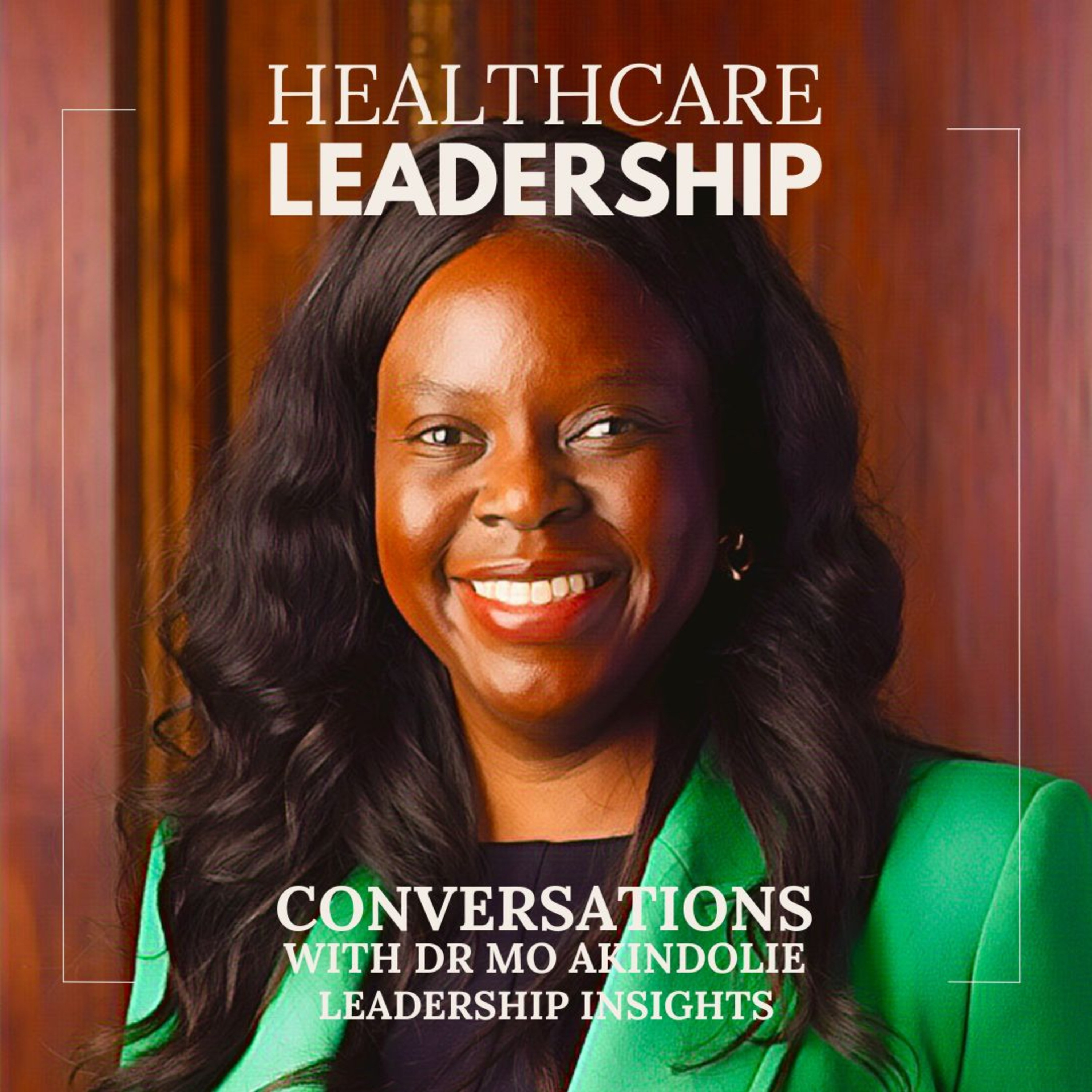 Healthcare Leadership Conversations