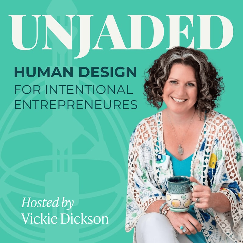 Artwork for podcast Unjaded: Human Design for Intentional Entrepreneurs