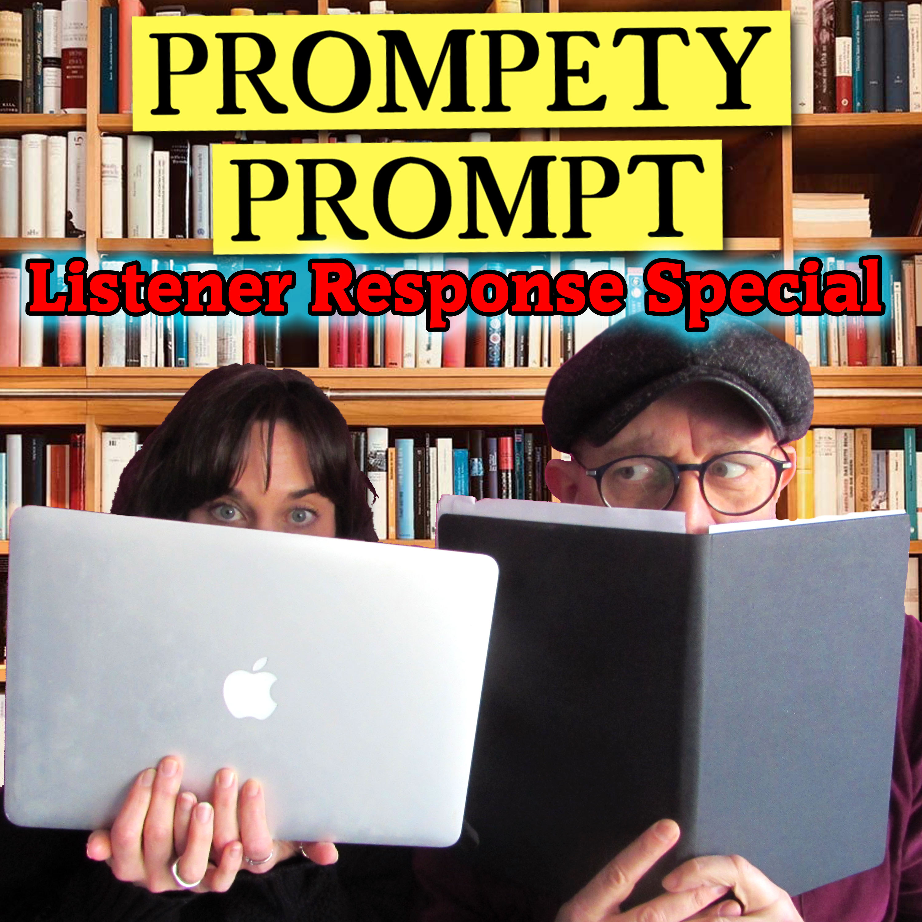 Prompety Prompt: Episode 9 - We Write Because... (Listener Response Special)