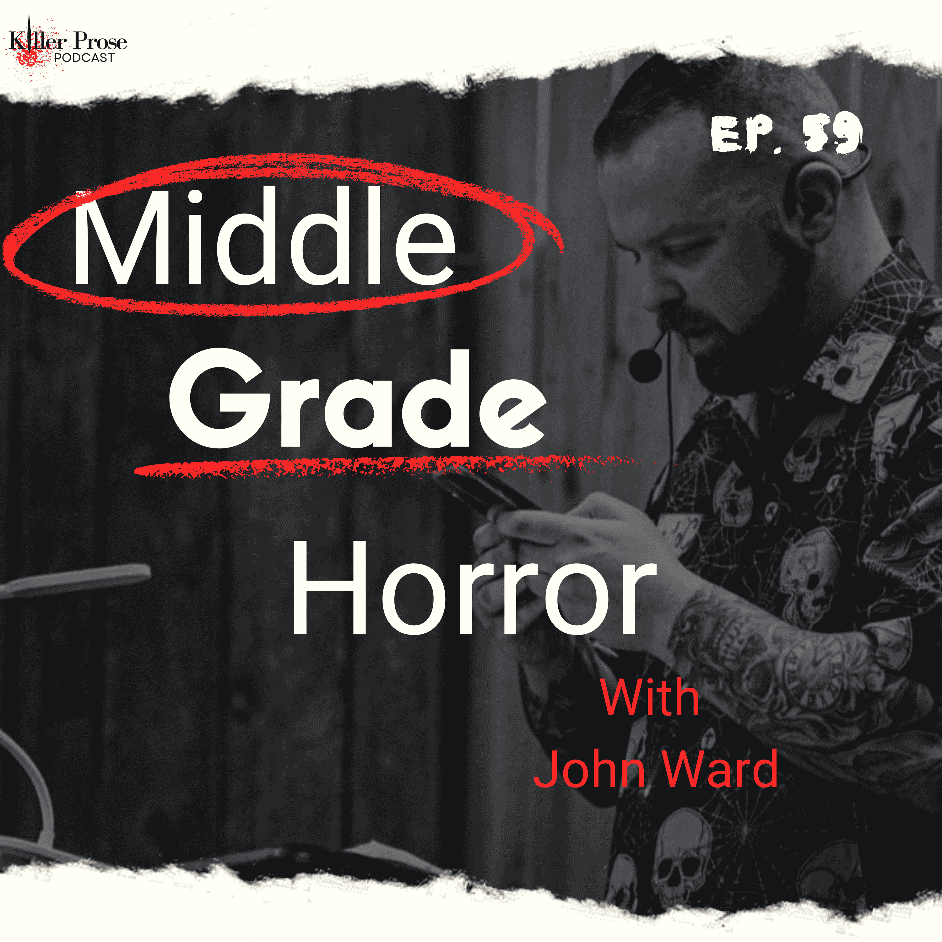 Middle Grade Horror with Author John Ward Middle Grade Horror with Author John Ward