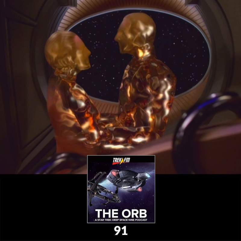 Artwork for podcast The Orb: A Star Trek Deep Space Nine Podcast
