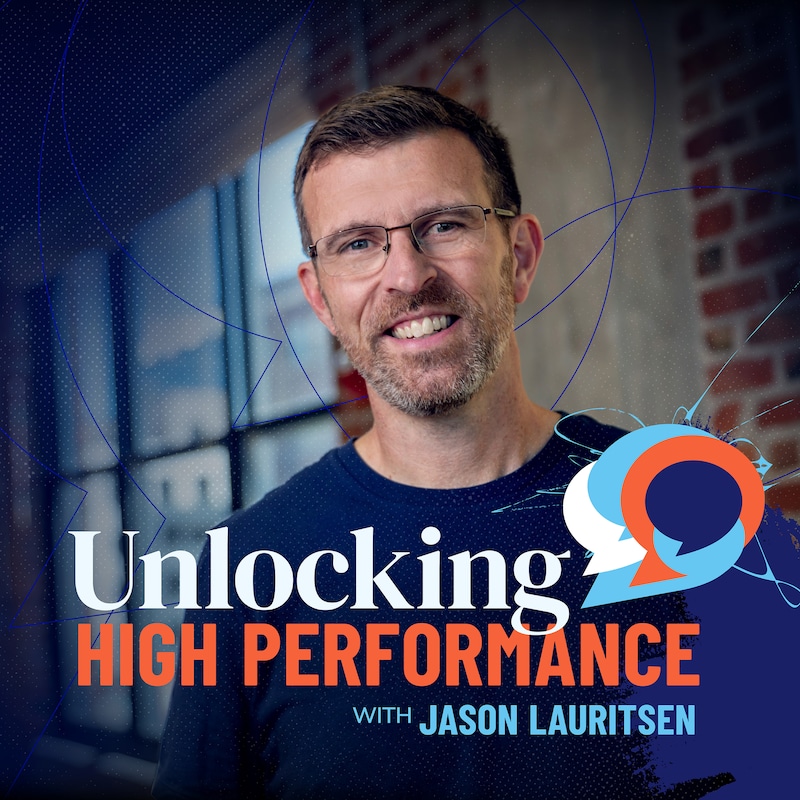 Artwork for podcast Unlocking High Performance