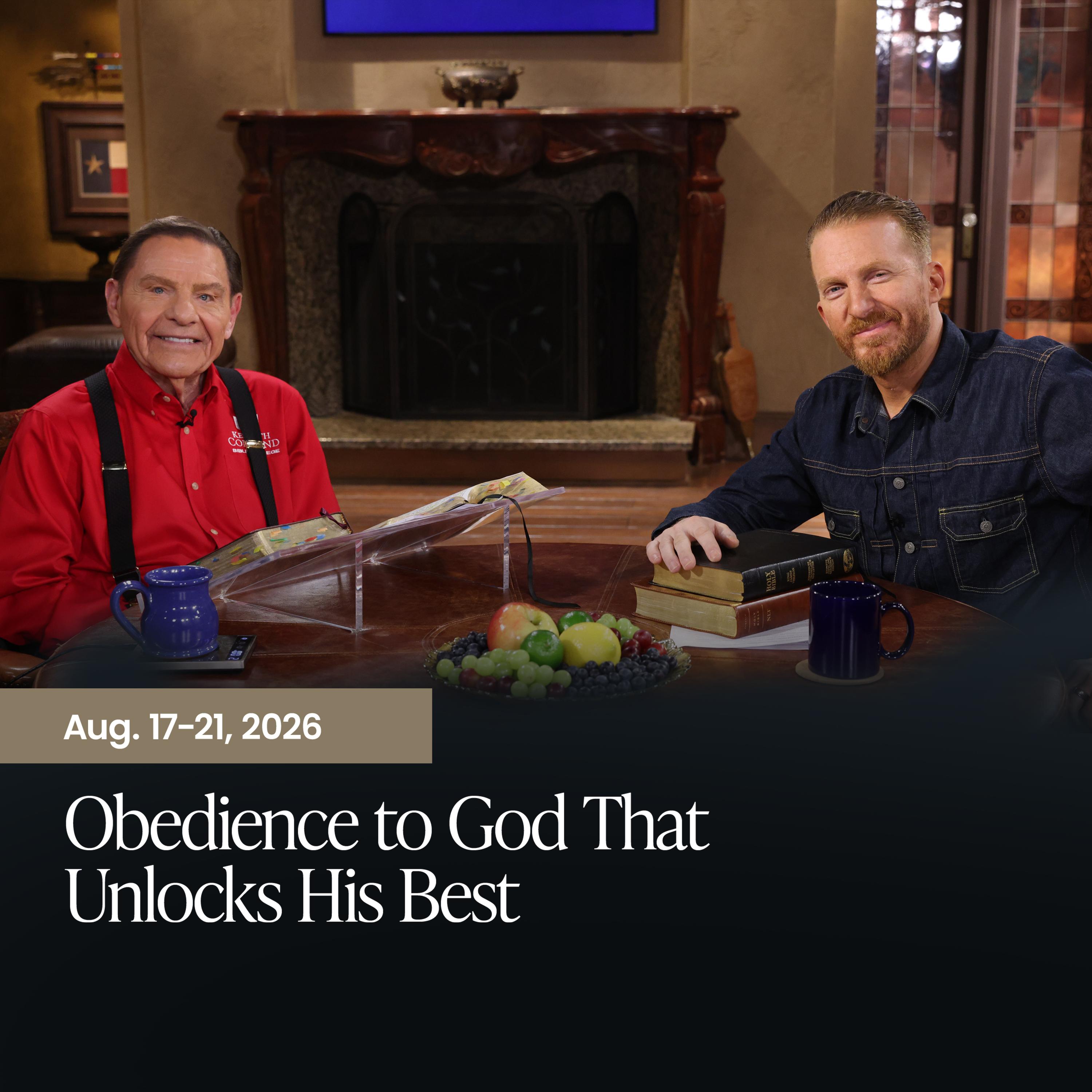 Obedience to God That Unlocks God’s Promises 8/17