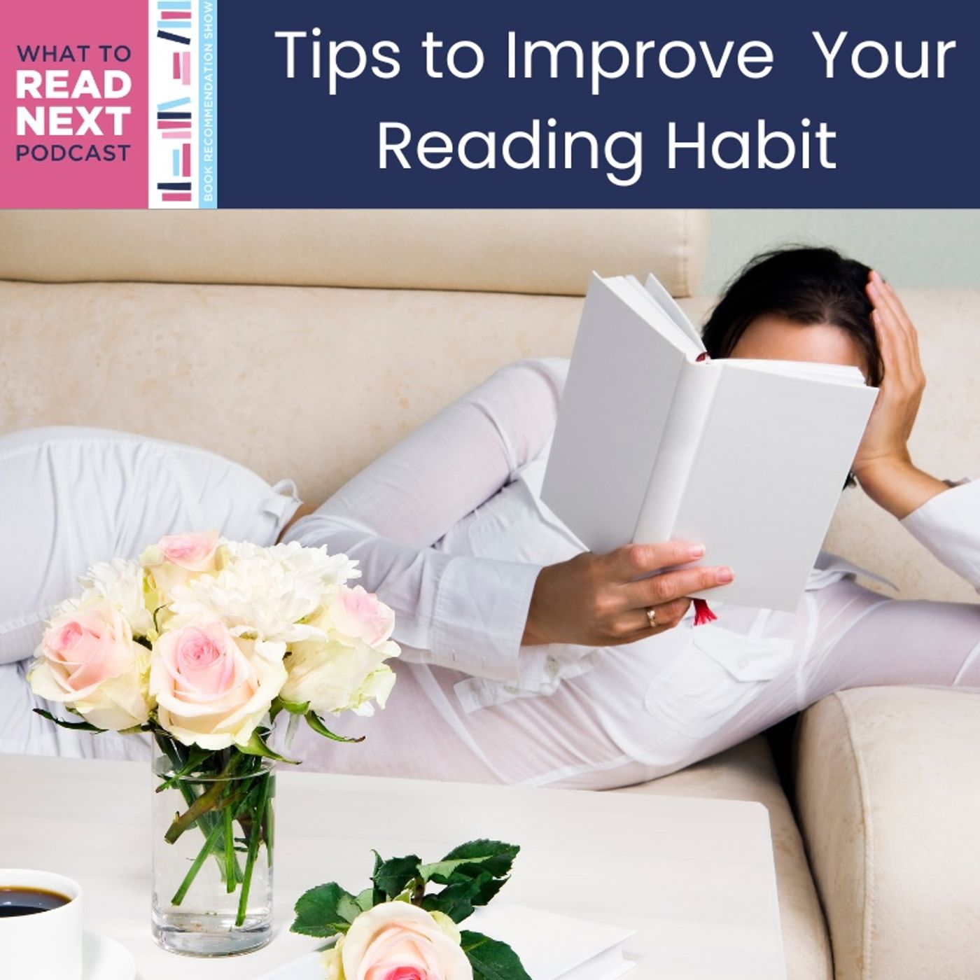 What to Read Next Podcast l Book Recommendation Show