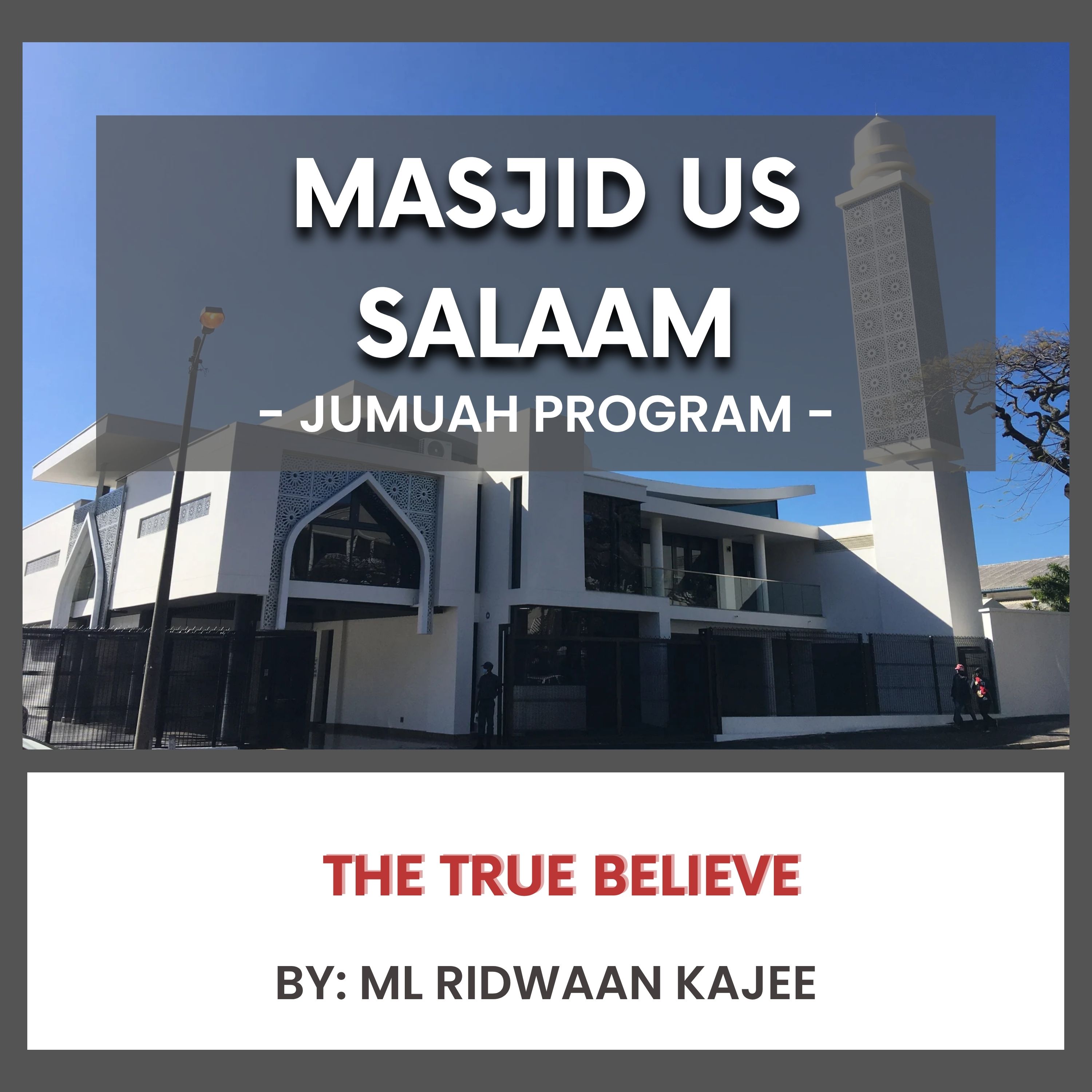 251024_The True Believer by Ml Ridwaan Kajee episode artwork