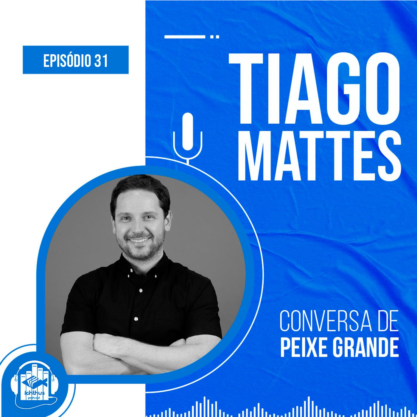 Ichthus Podcast