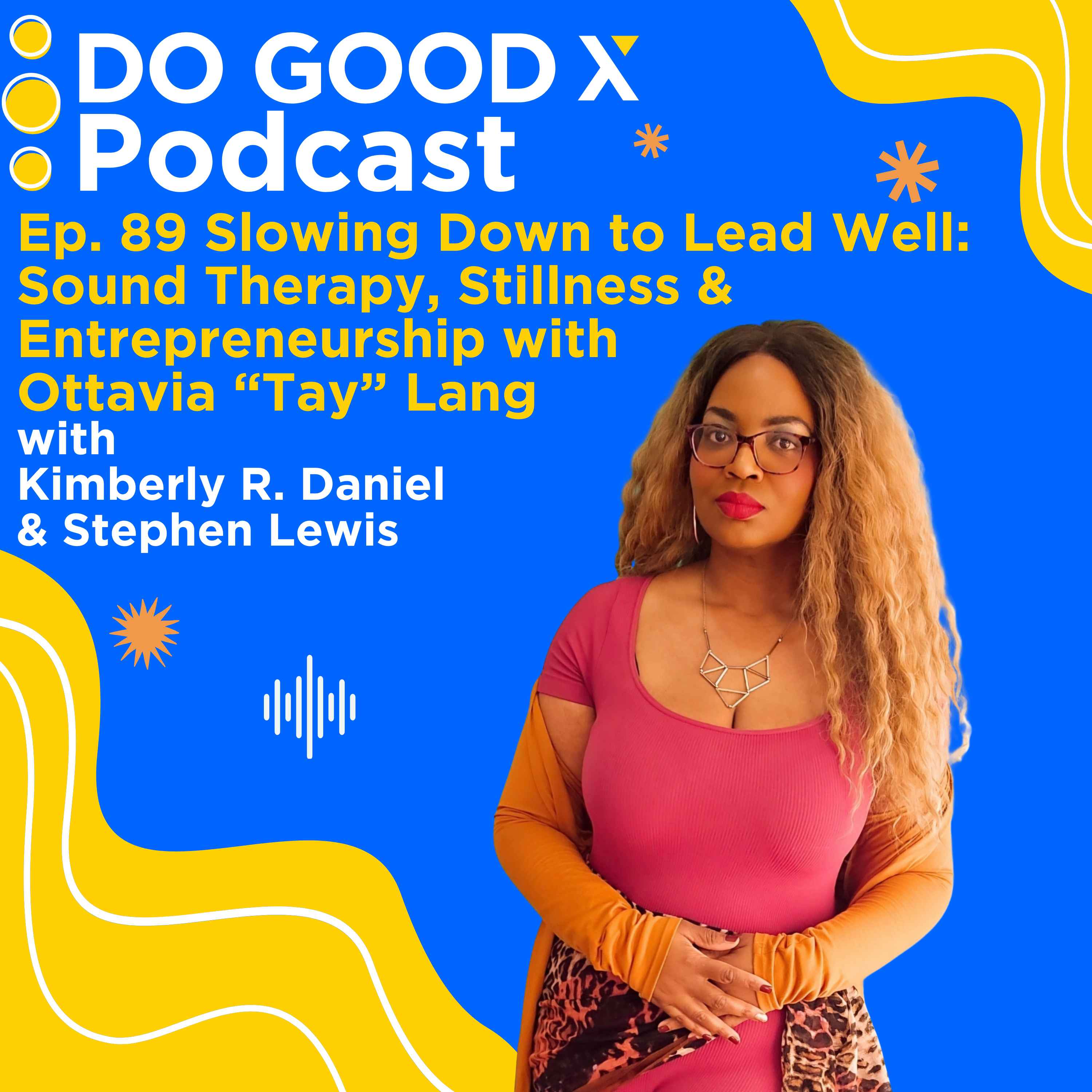 DO GOOD X Podcast
