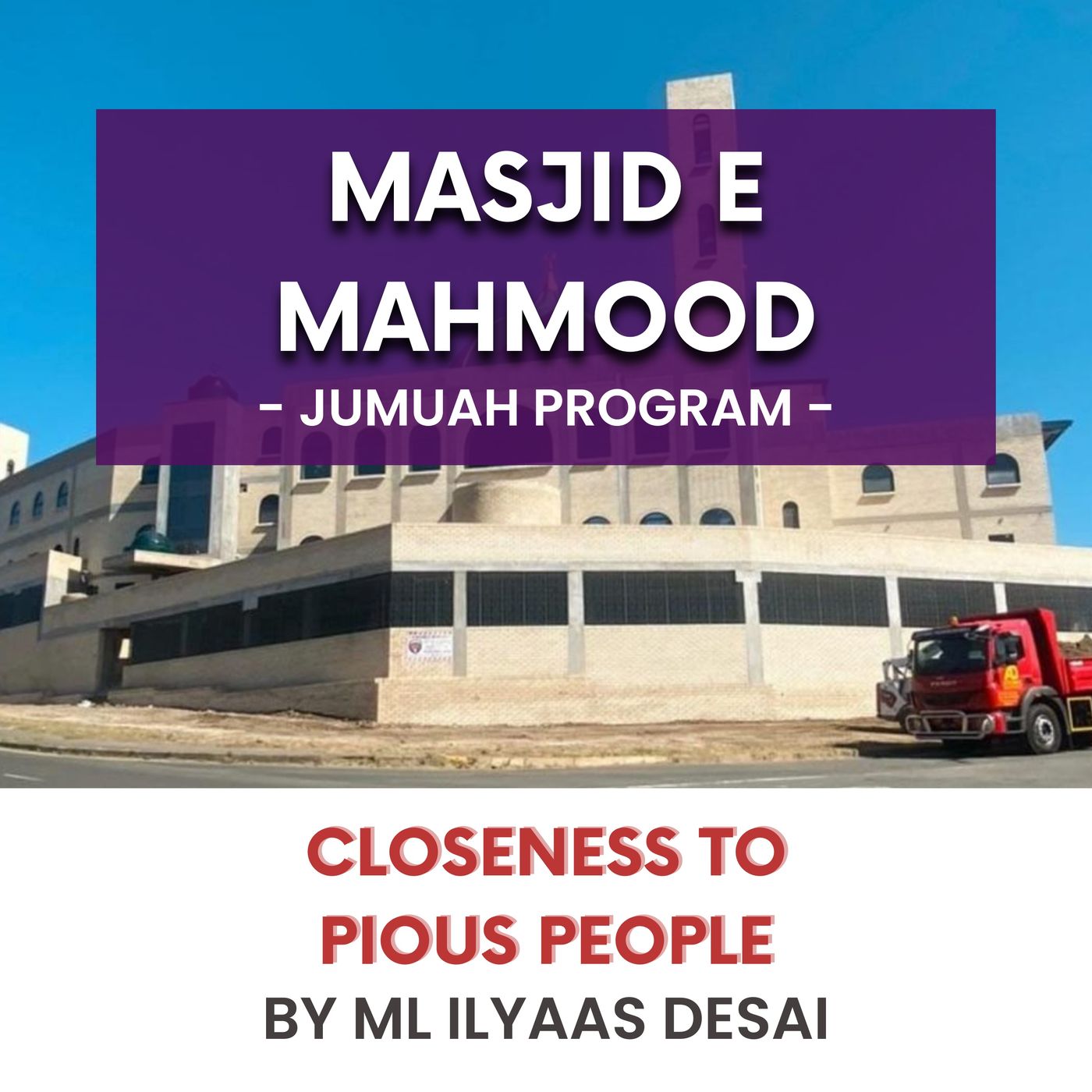 230818_Closeness to pious people by ML Ilyaas Desai