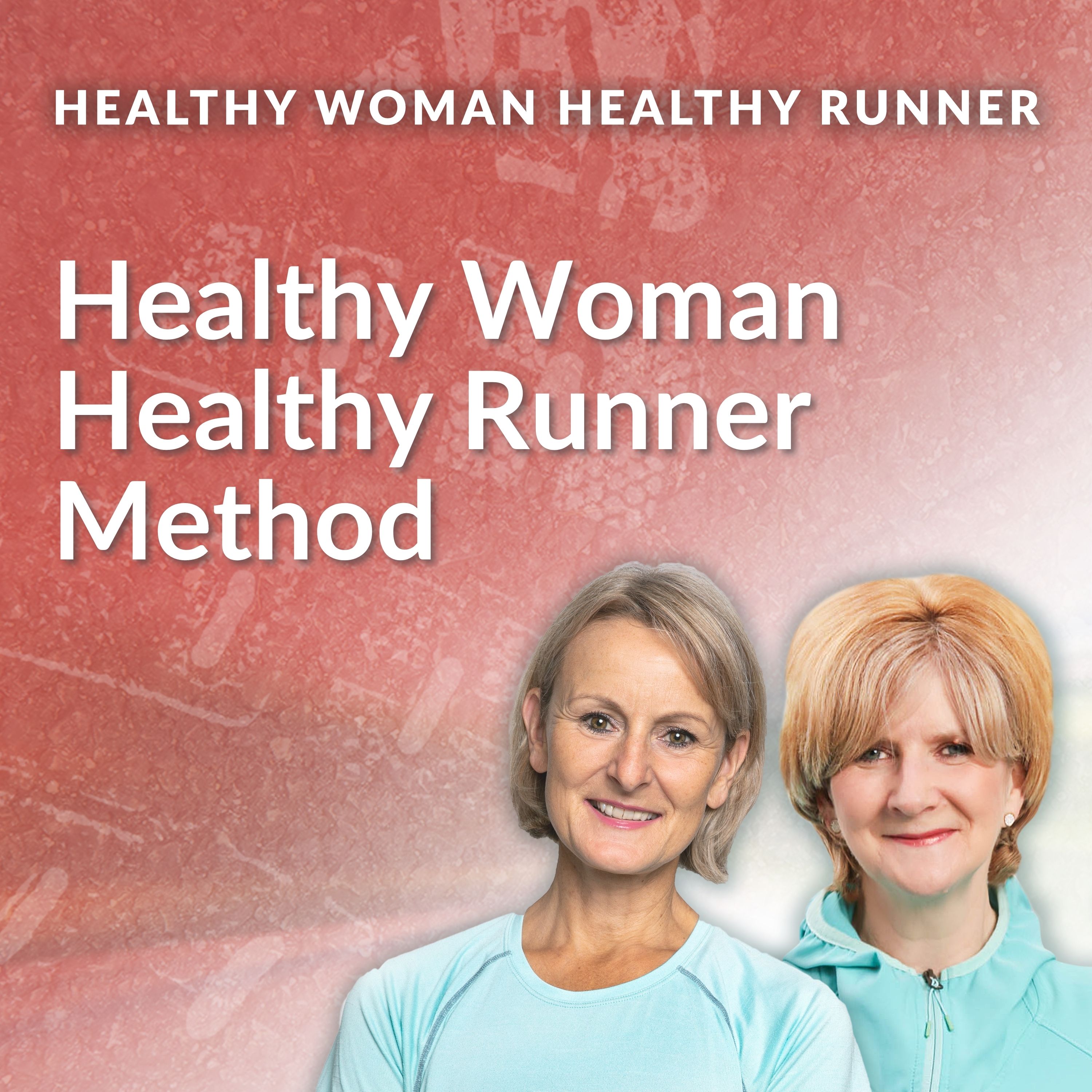 HWHR Healthy Woman Healthy Runner Method