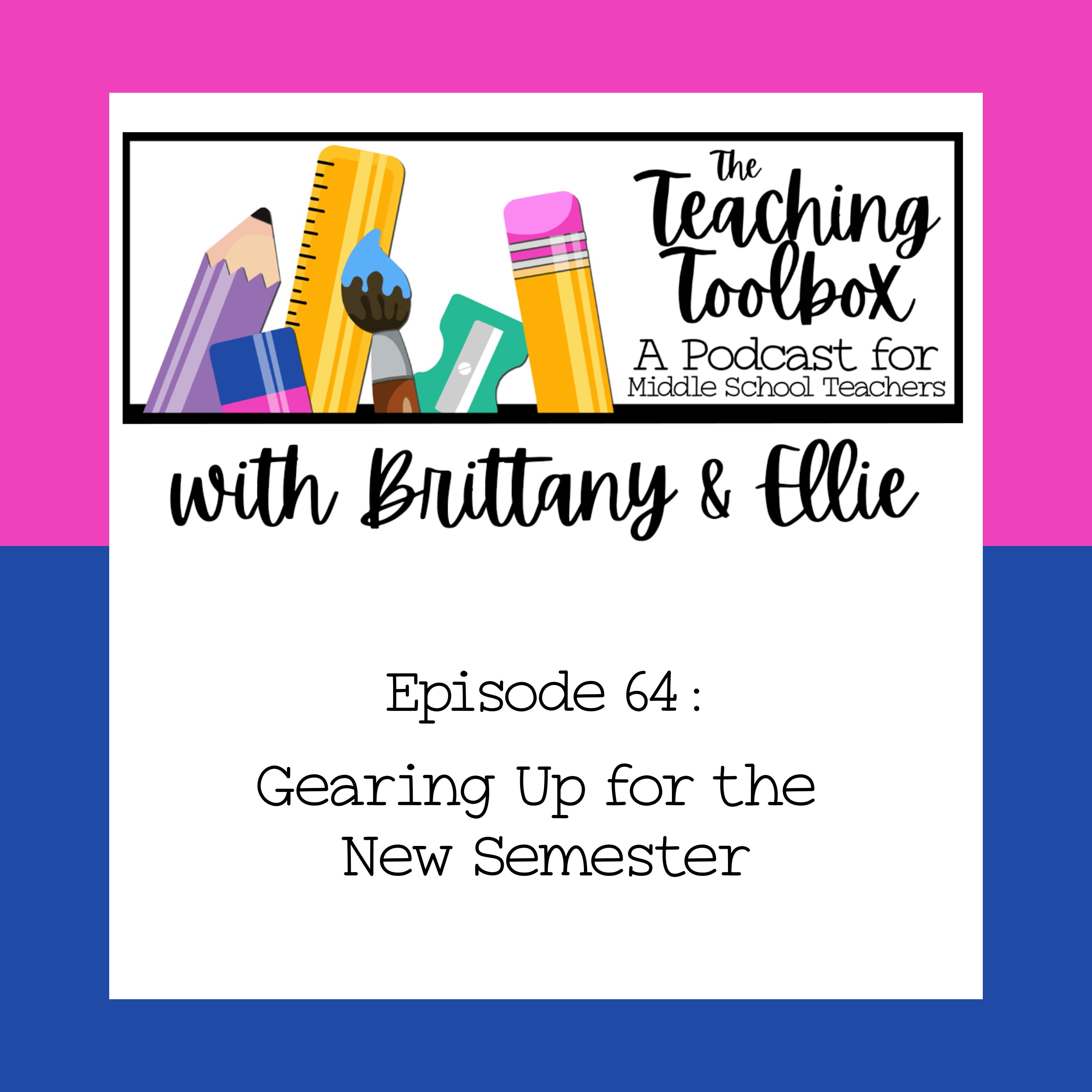 The Teaching Toolbox - A Podcast for Middle School Teachers
