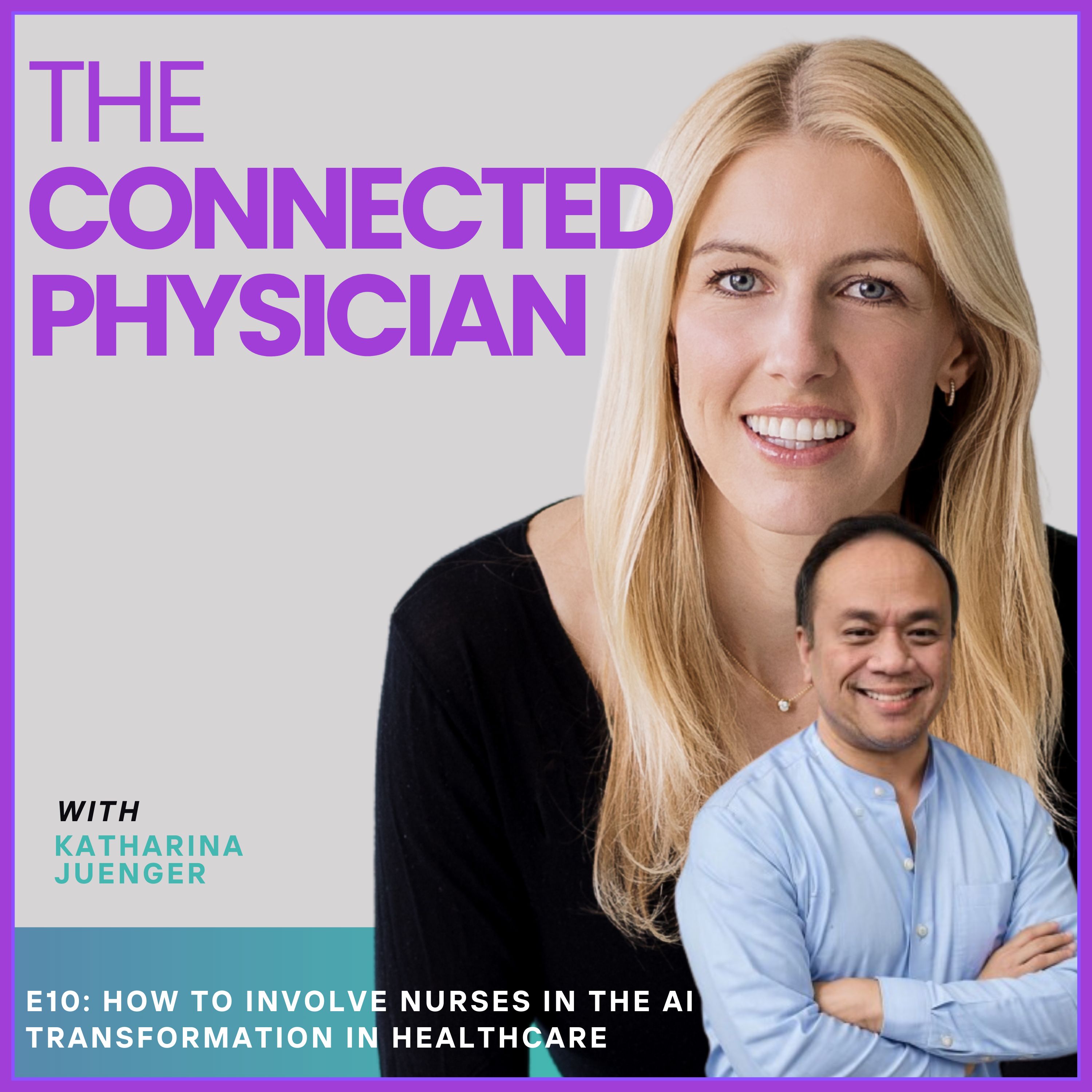The Connected Physician