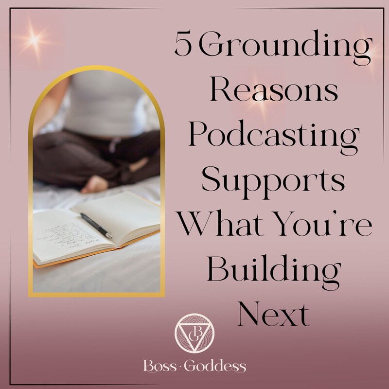 Artwork for podcast Boss Goddess- Deepen & Expand Your Soul-Led Business With Podcasting