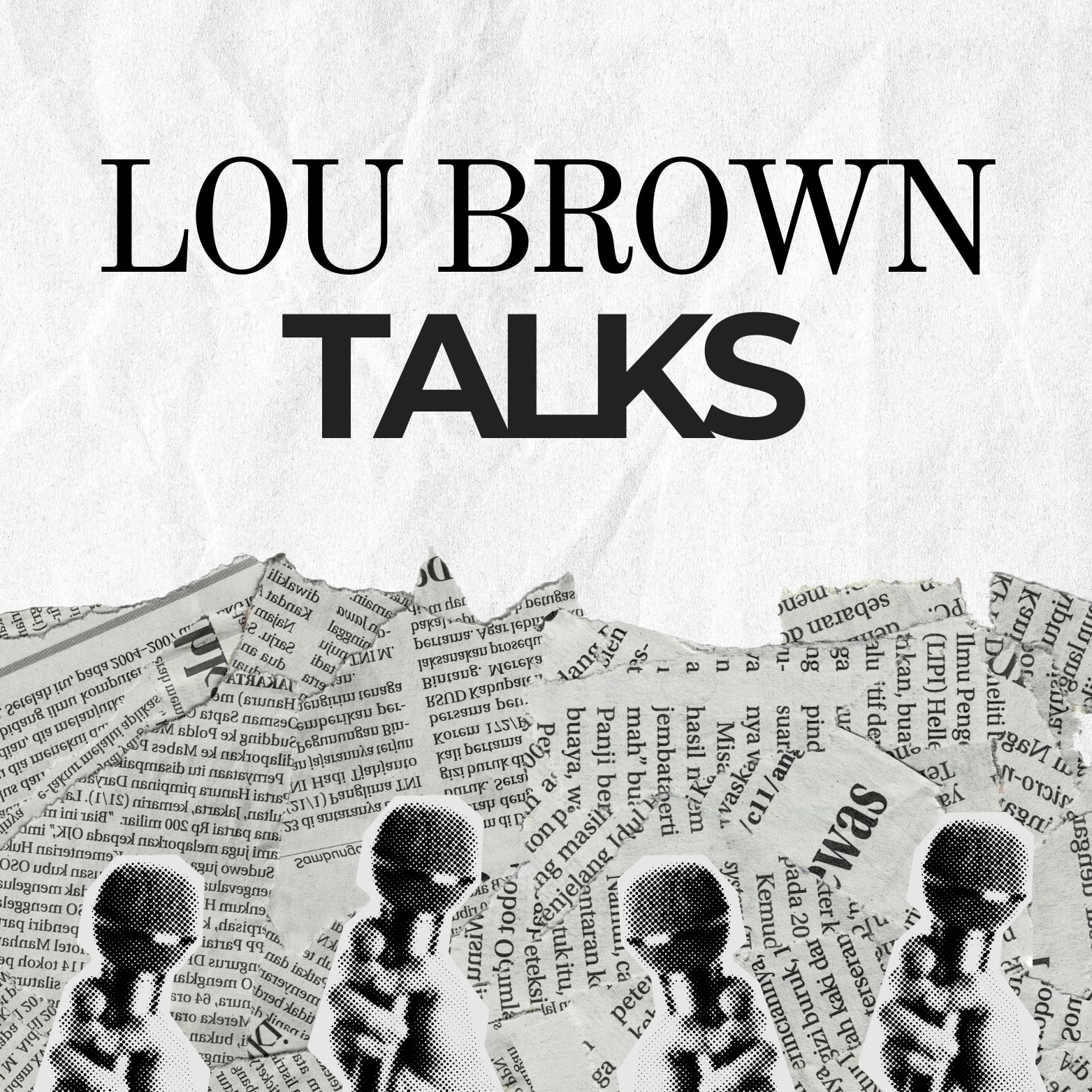 Lou Brown Talks