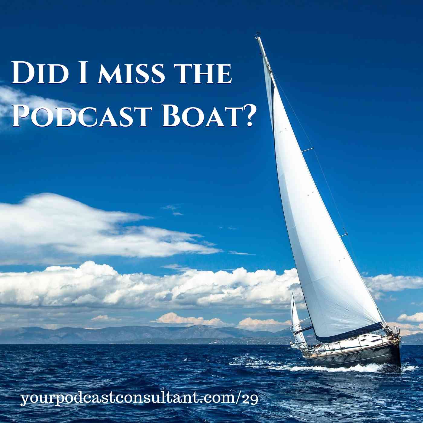 Is It Too Late to Start a Podcast?