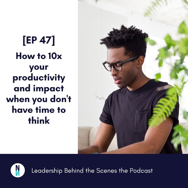 Artwork for podcast Leadership Behind the Scenes