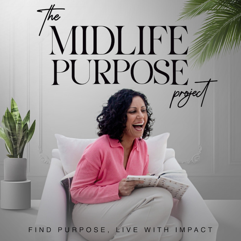 Artwork for podcast Midlife Spirituality Project: Guiding 40+ women toward Connection, Inner Peace & Purpose