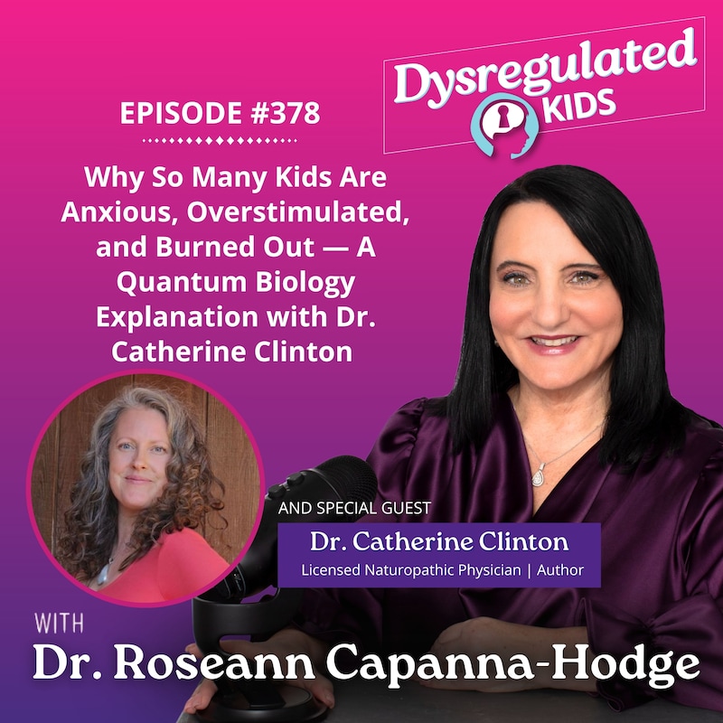 Artwork for podcast Dysregulated Kids: Science-Backed Parenting Help for Behavior, Anxiety, ADHD and More