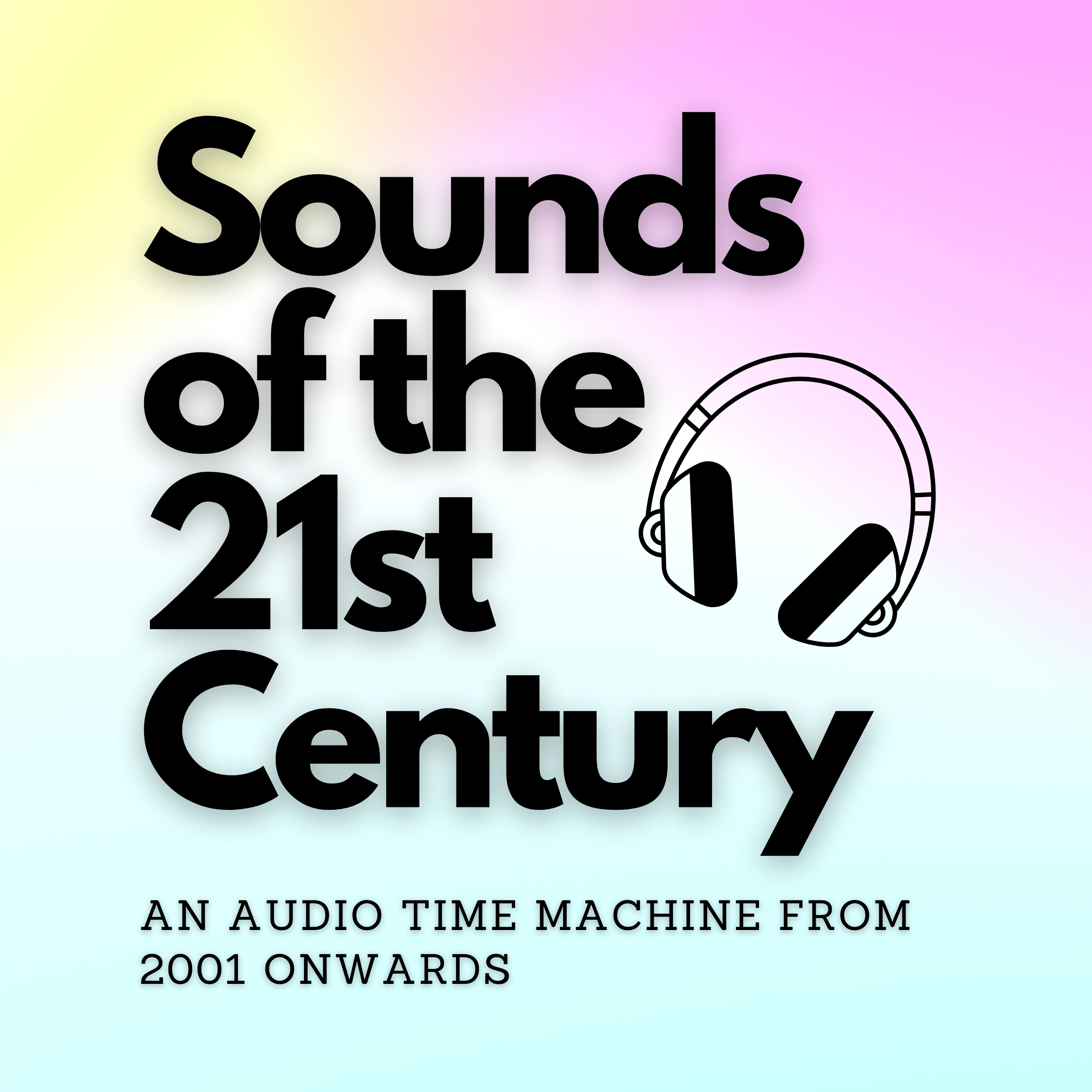 Show artwork for The Sounds of the 21st Century