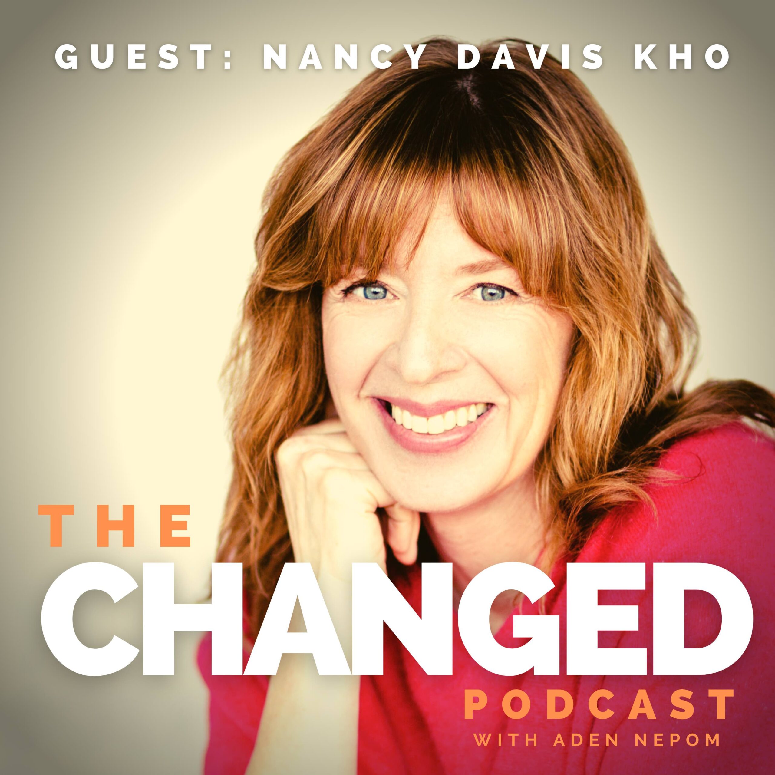 Artwork for podcast The Changed Podcast with Aden Nepom