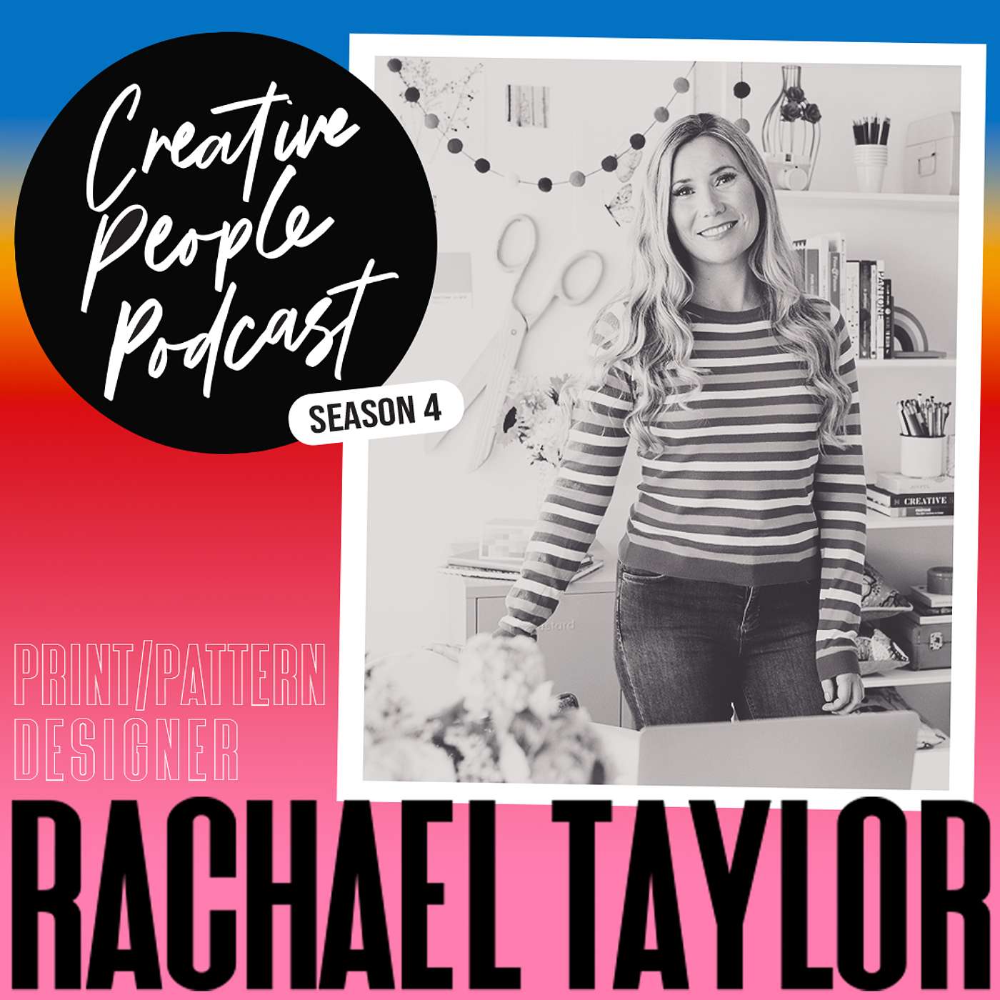 #114: Print/Pattern Designer: Rachael Taylor: Accidental Business Woman