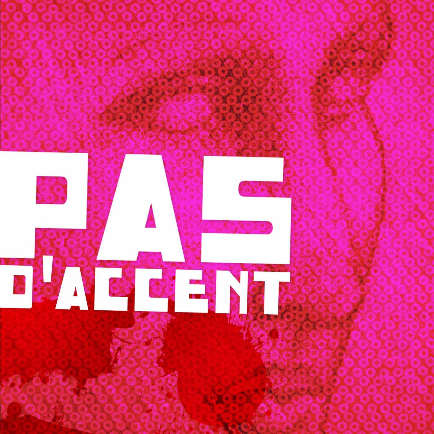 Show artwork for Pas d'accent