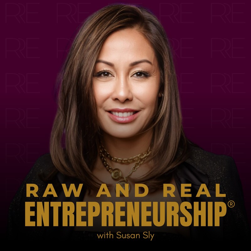 Artwork for podcast Raw and Real Entrepreneurship®