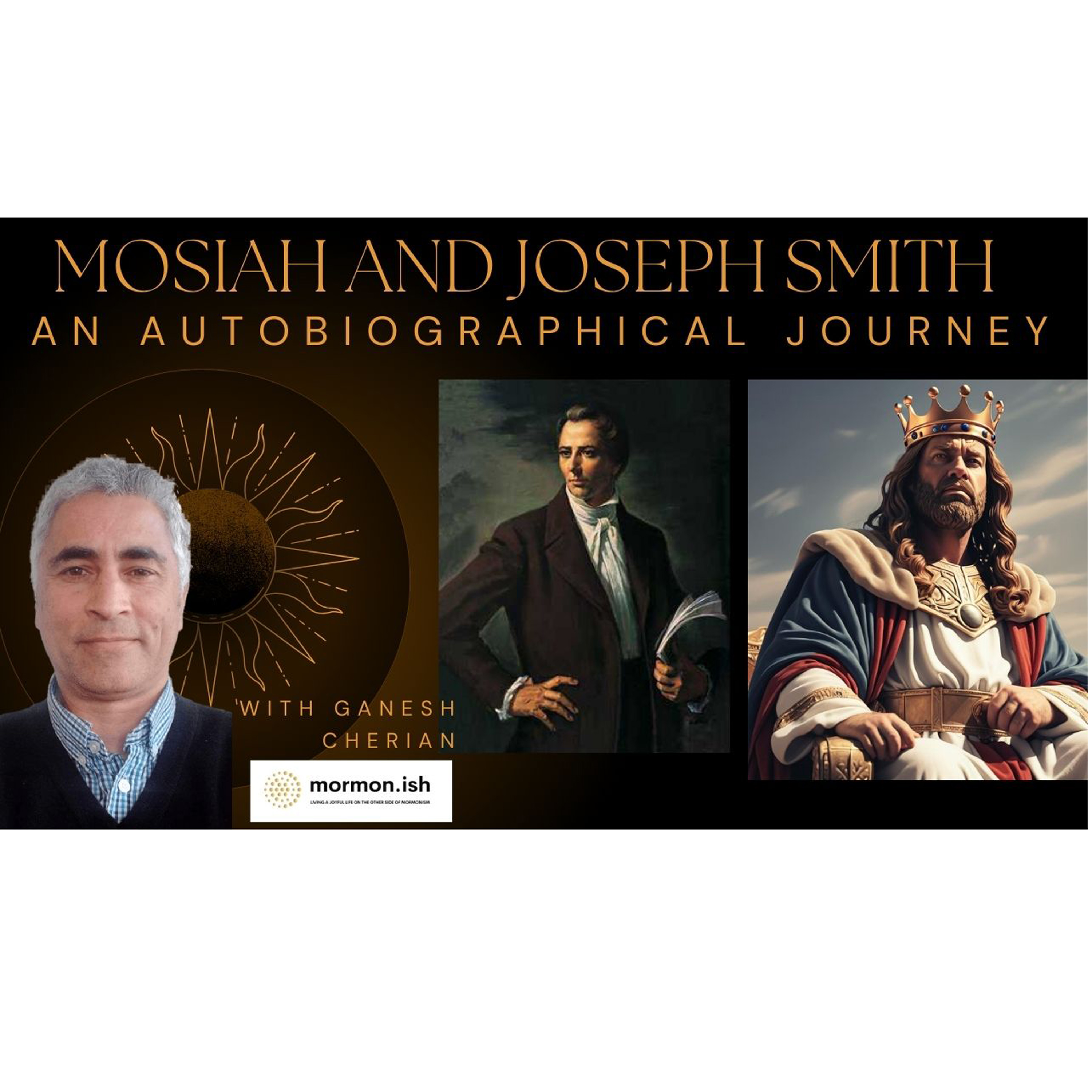 cover of episode Mosiah and Joseph Smith: An Autobiographical Journey