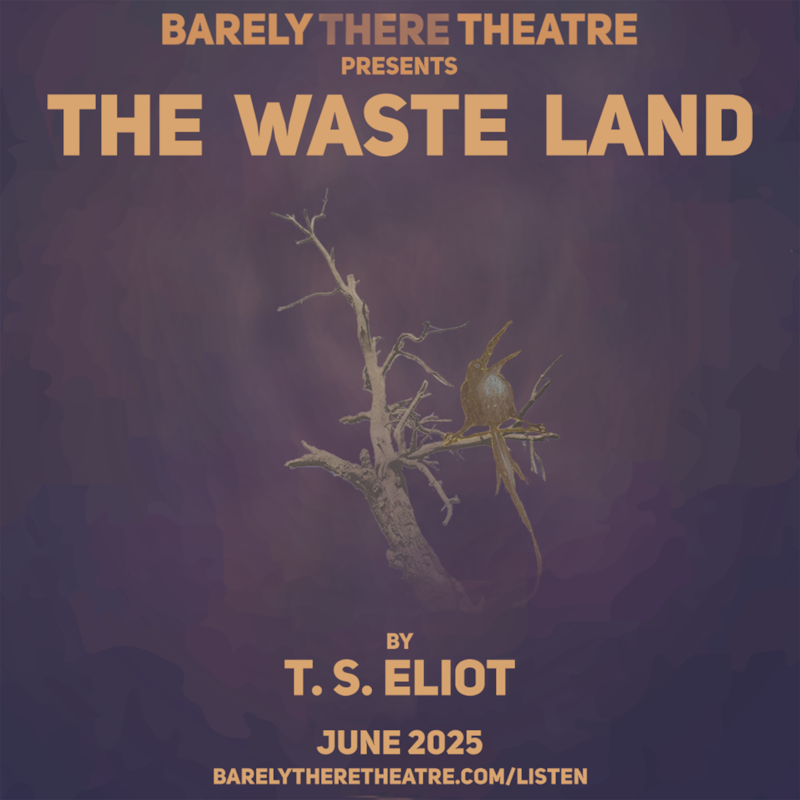 Artwork for podcast Barely There Theatre