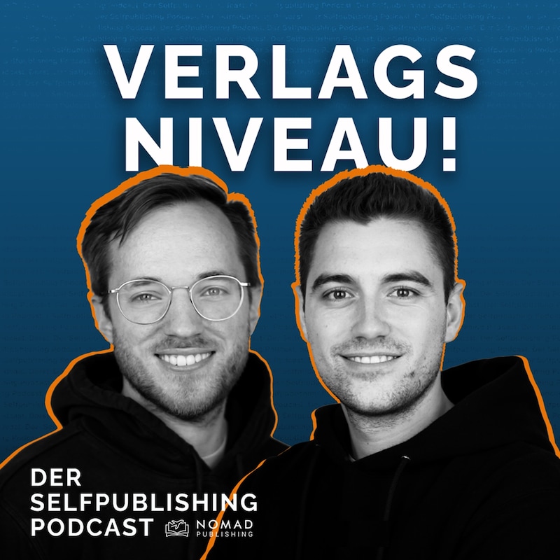 Artwork for podcast Verlagsniveau! - Der Selfpublishing Podcast: Finanzielle Freiheit mit Print on Demand Büchern auf Amazon