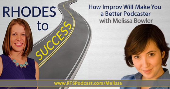 How Improv Will Make You a Better Podcaster with Melissa Bowler episode artwork