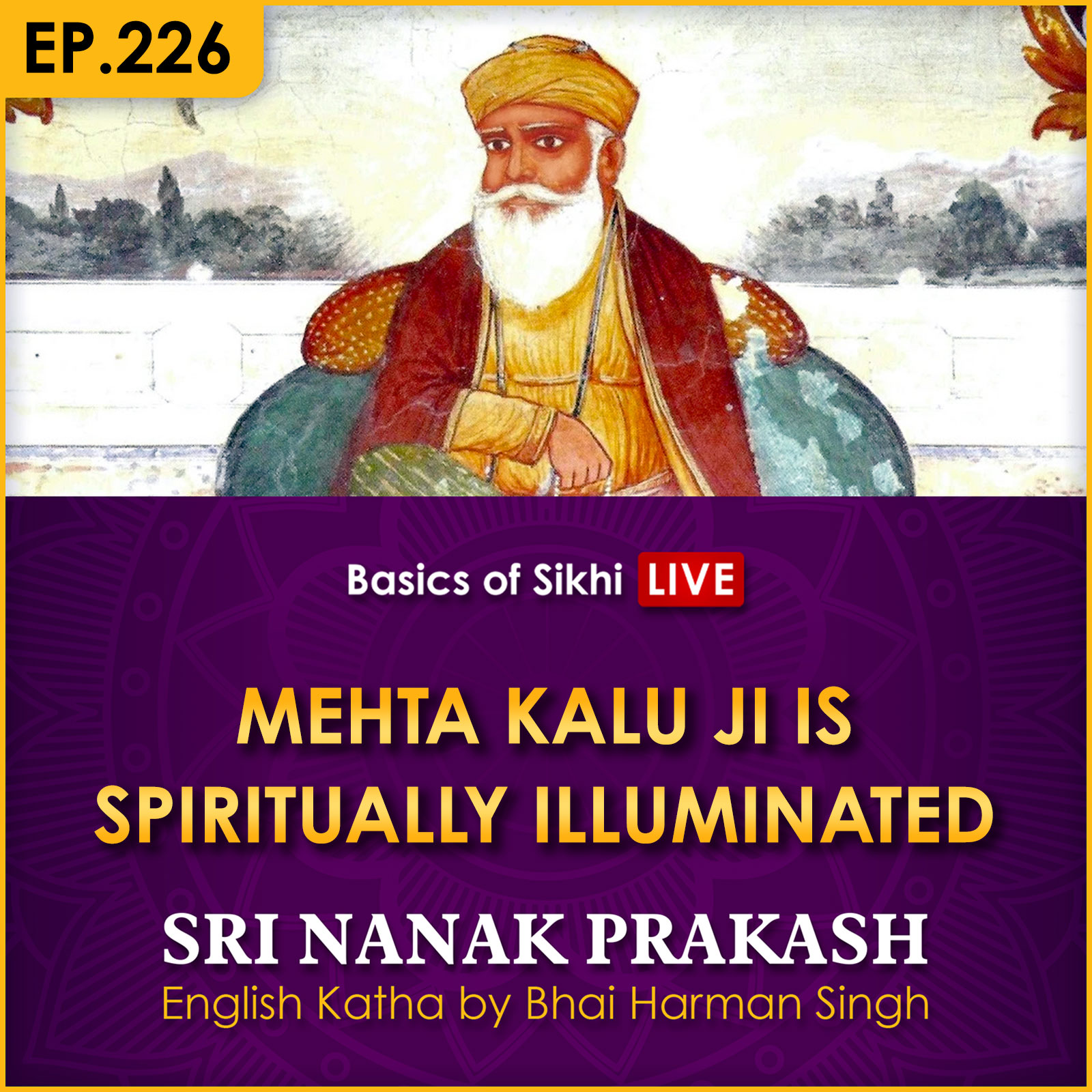 Mehta Kalu Ji is Spiritually Illuminated