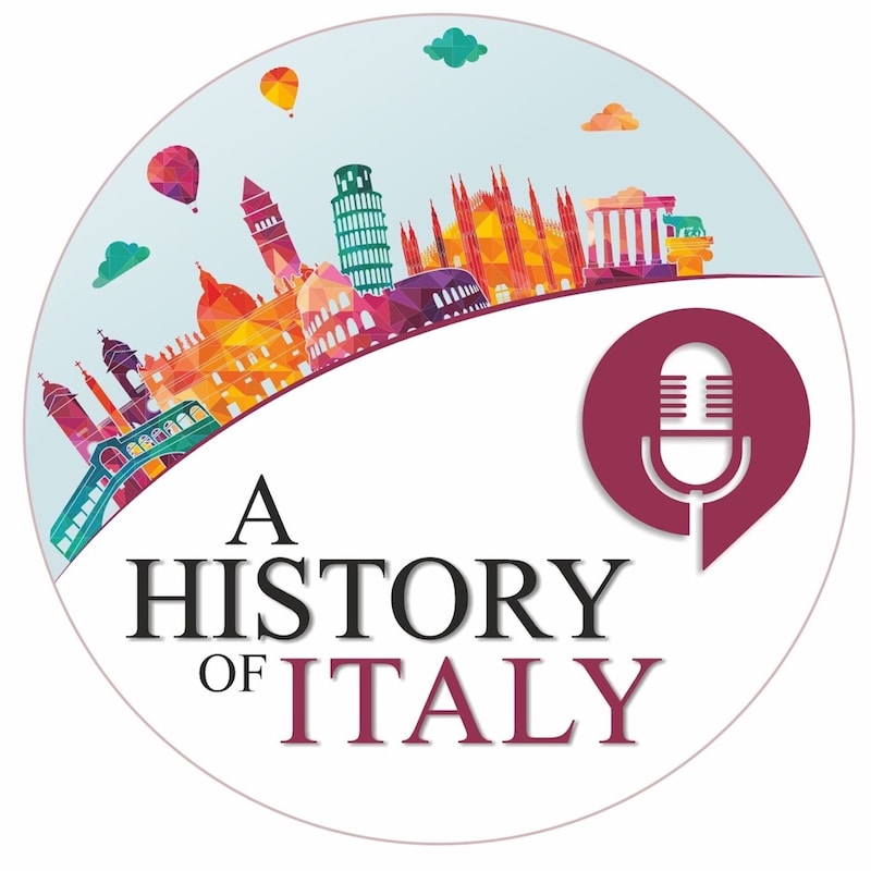 Artwork for podcast A History of Italy