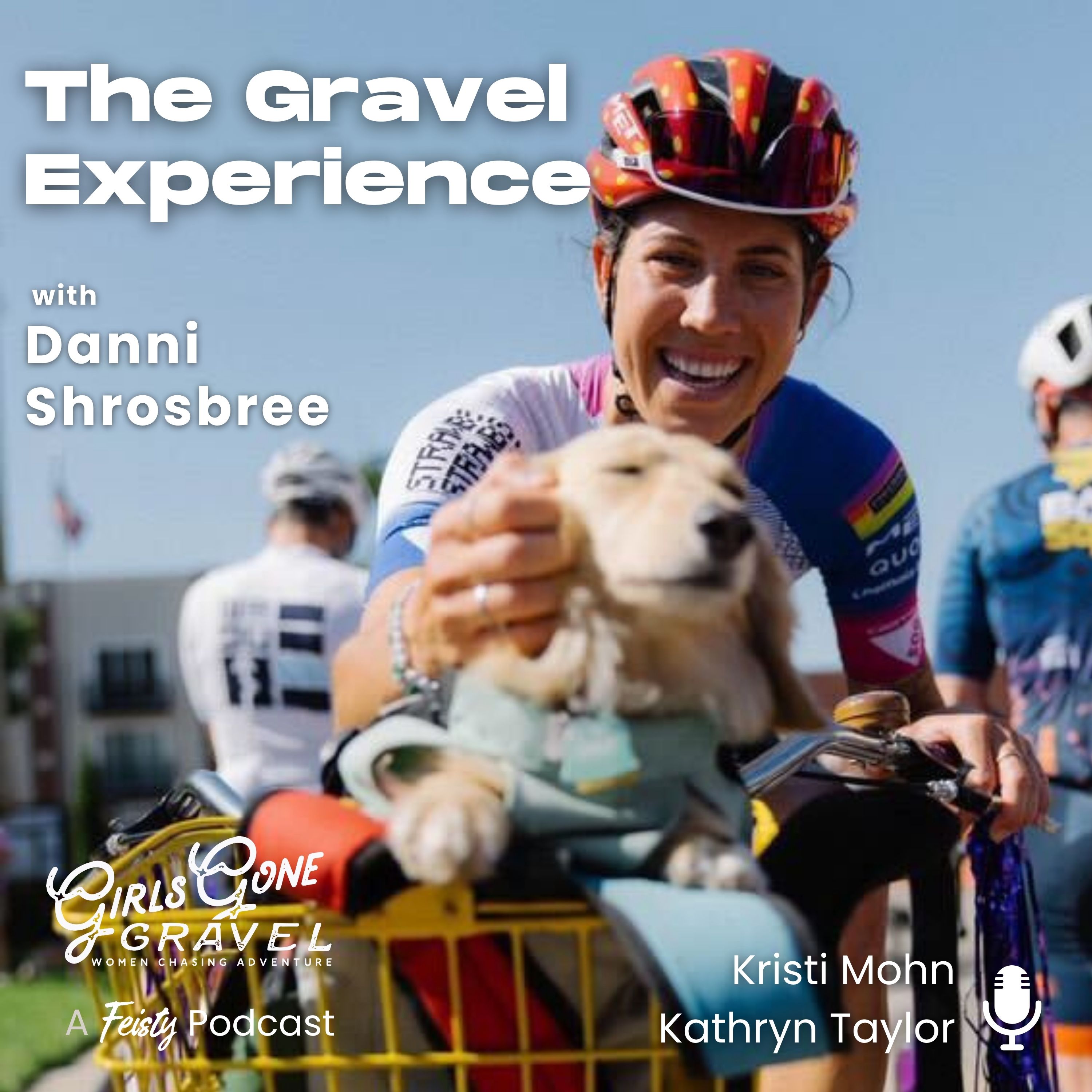 The Gravel Experience with Danni Shrosbree (Episode 223)