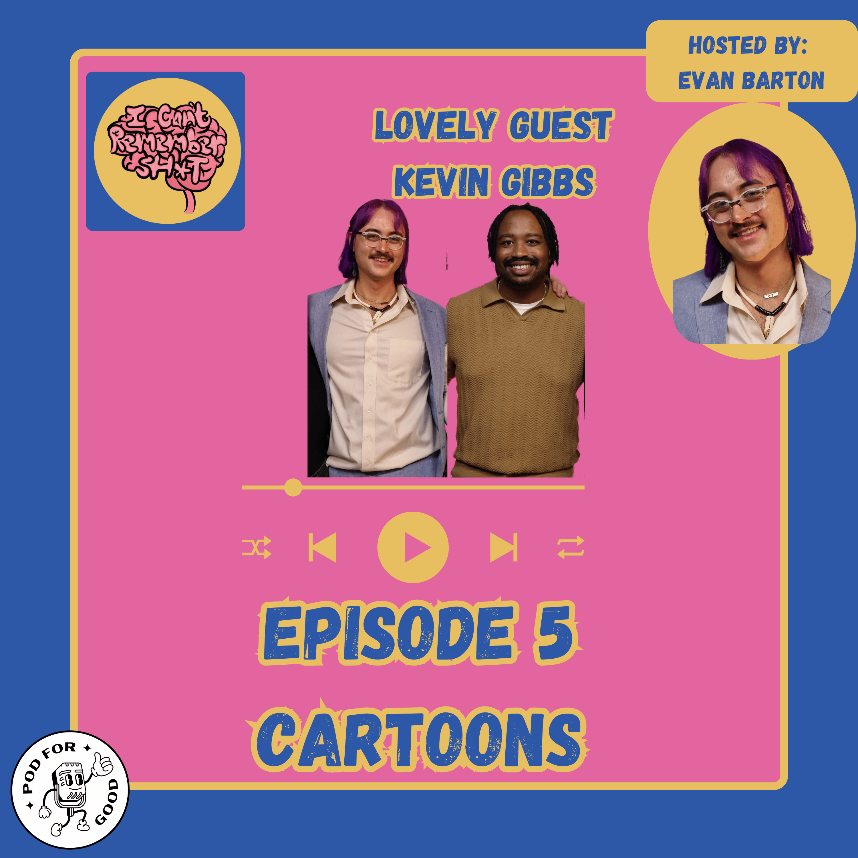 Cartoonish Memories w/Kevin Gibbs